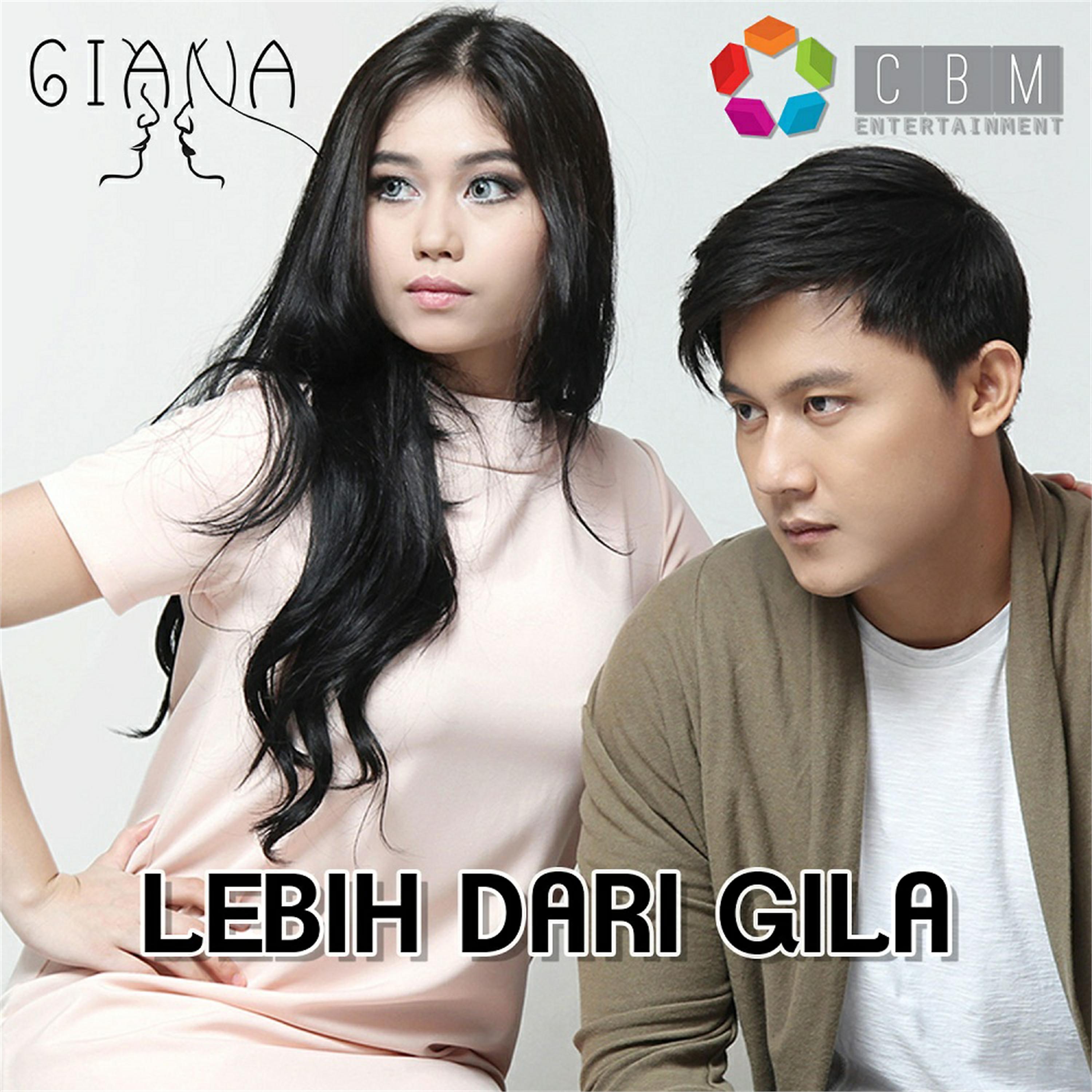 Постер альбома Lebih Dari Gila