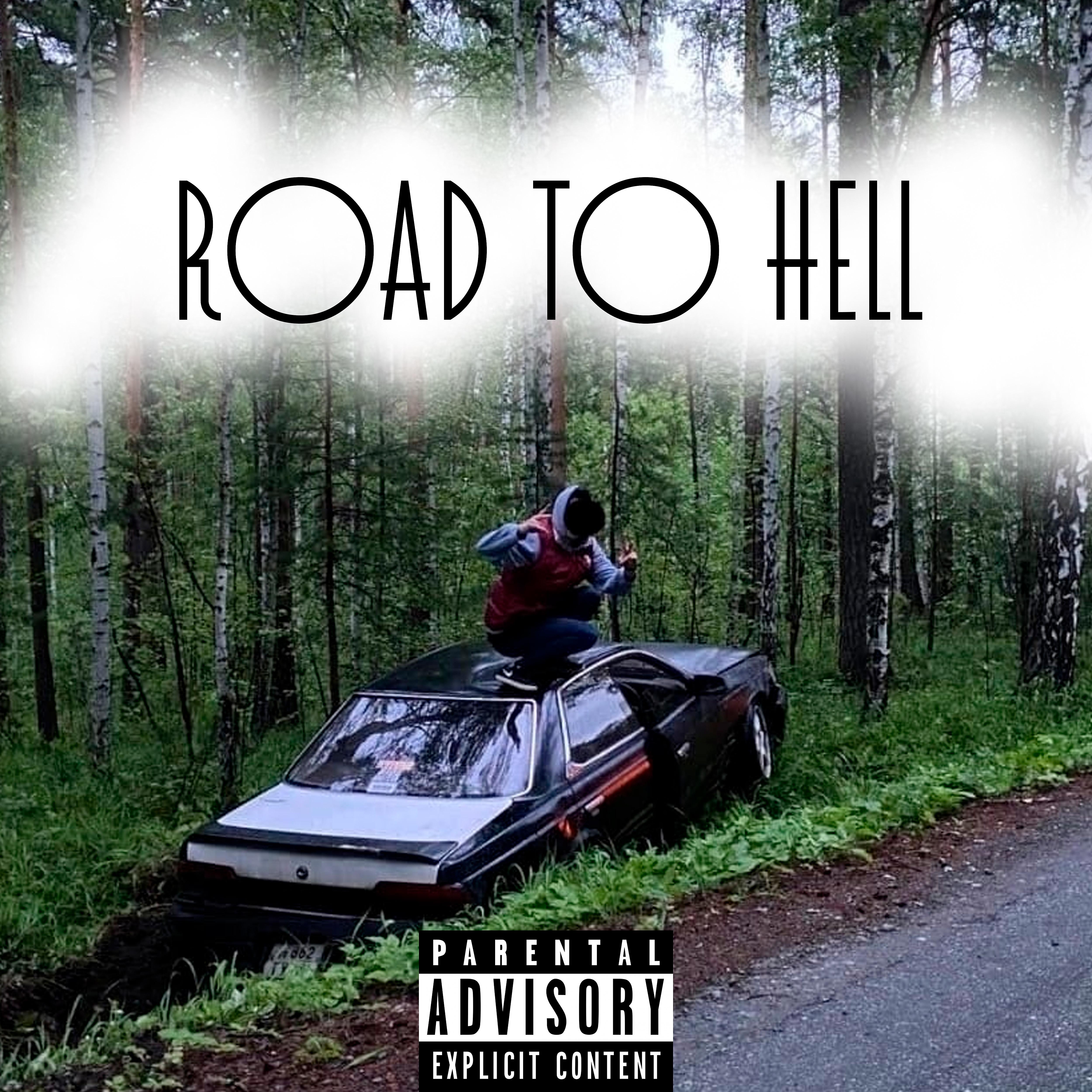 Постер альбома Road to Hell