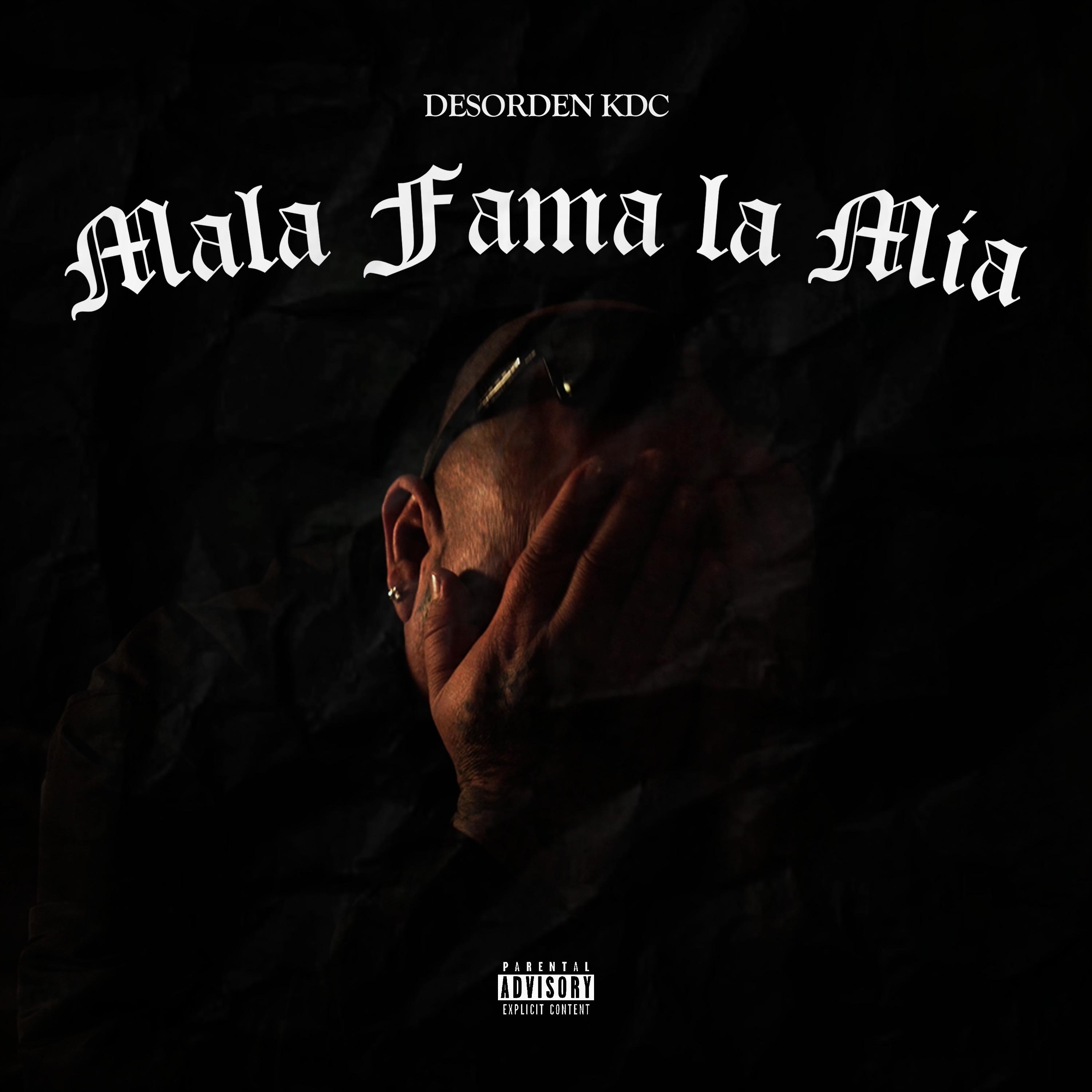 Постер альбома Mala Fama la Mía