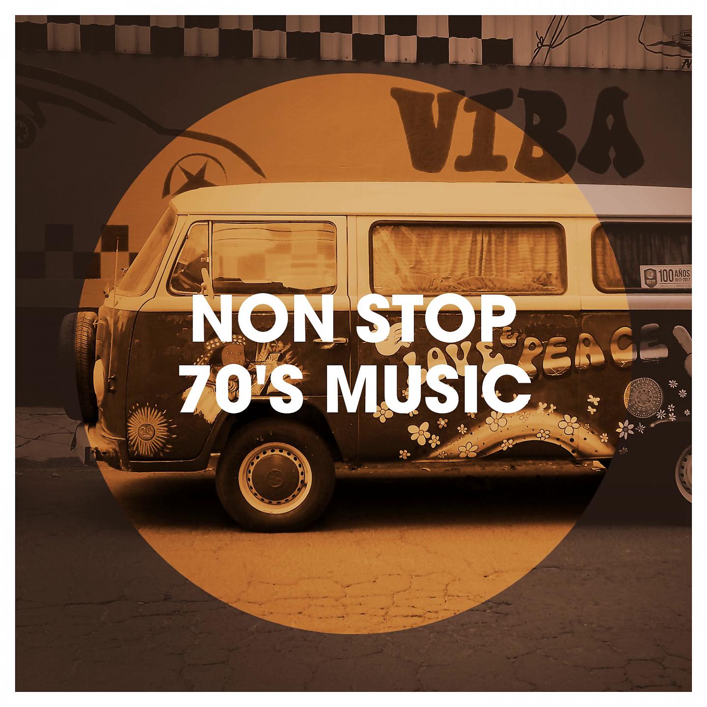 Постер альбома Non Stop 70's Music
