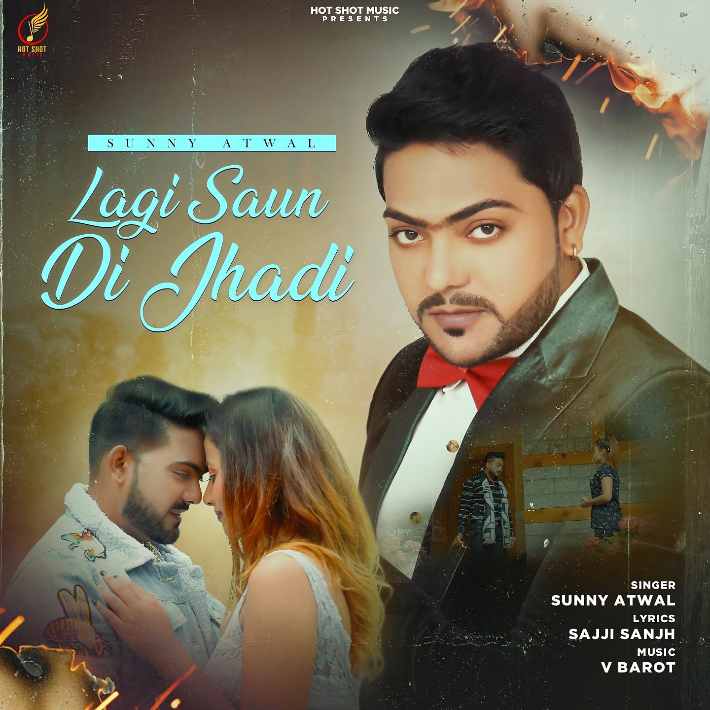 Постер альбома Lagi Saun Di Jhadi