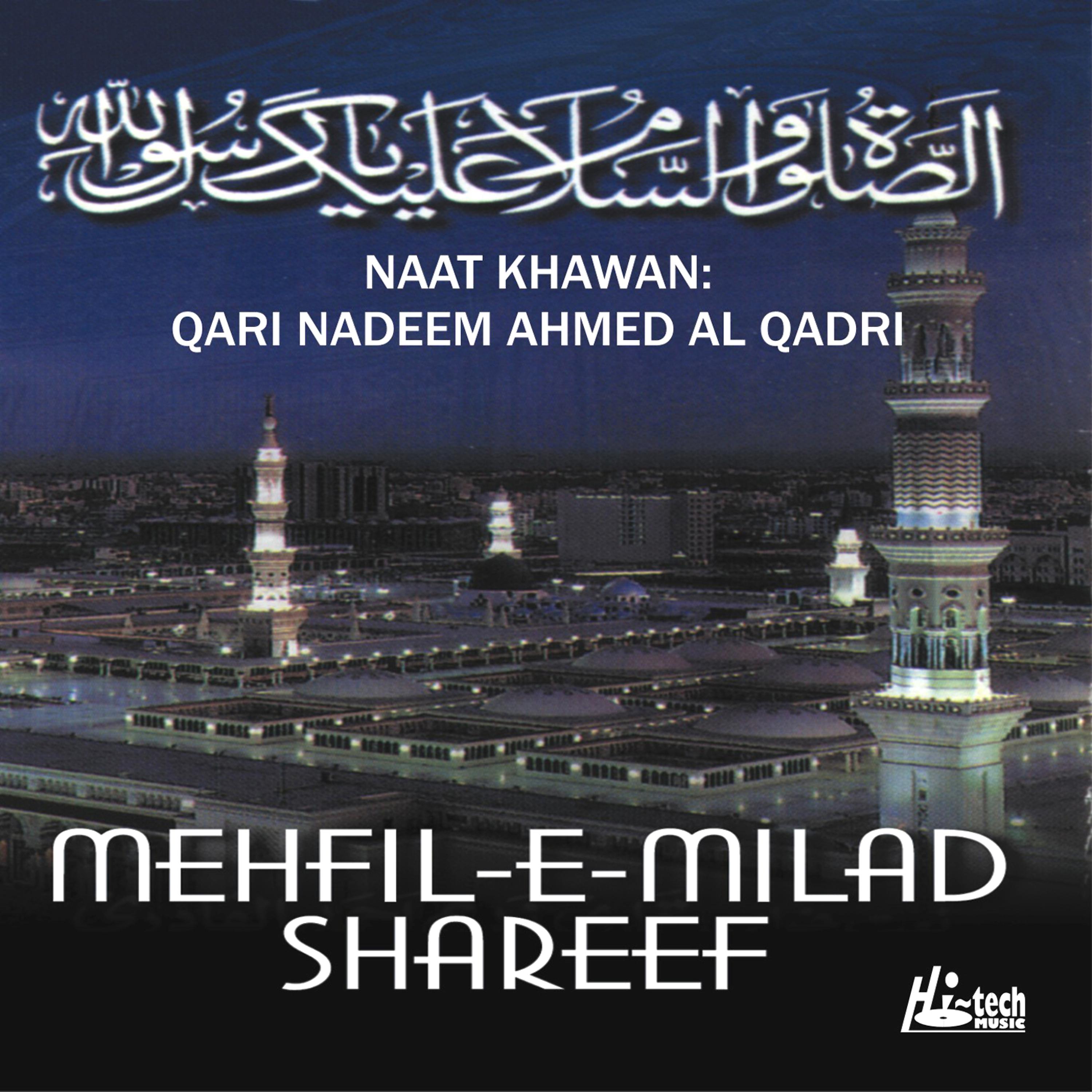 Постер альбома Mehfil-e-Milad Shareef - Islamic Naats
