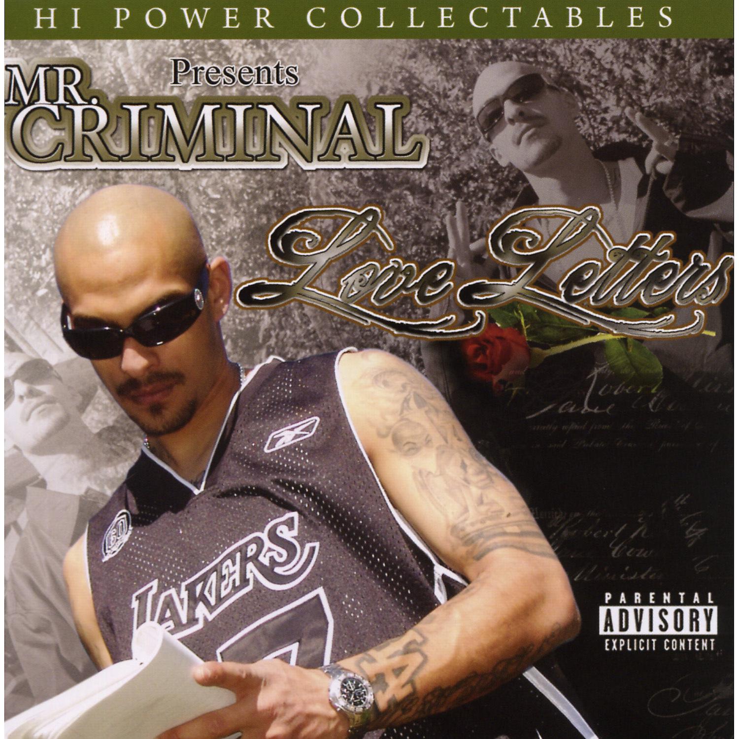 Постер альбома Hi Power Collectables Presents: Mr. Criminal - Love Letters