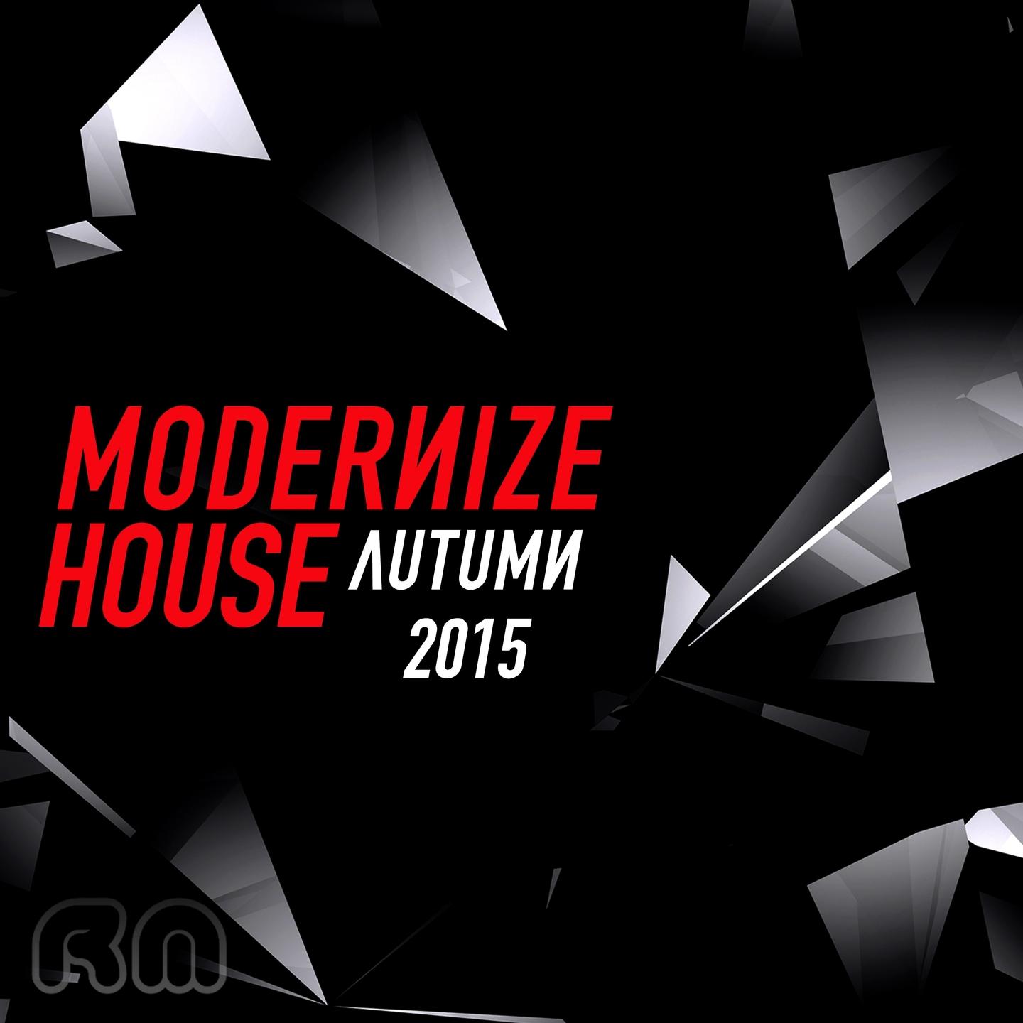 Постер альбома Modernize House - Autumn 2015