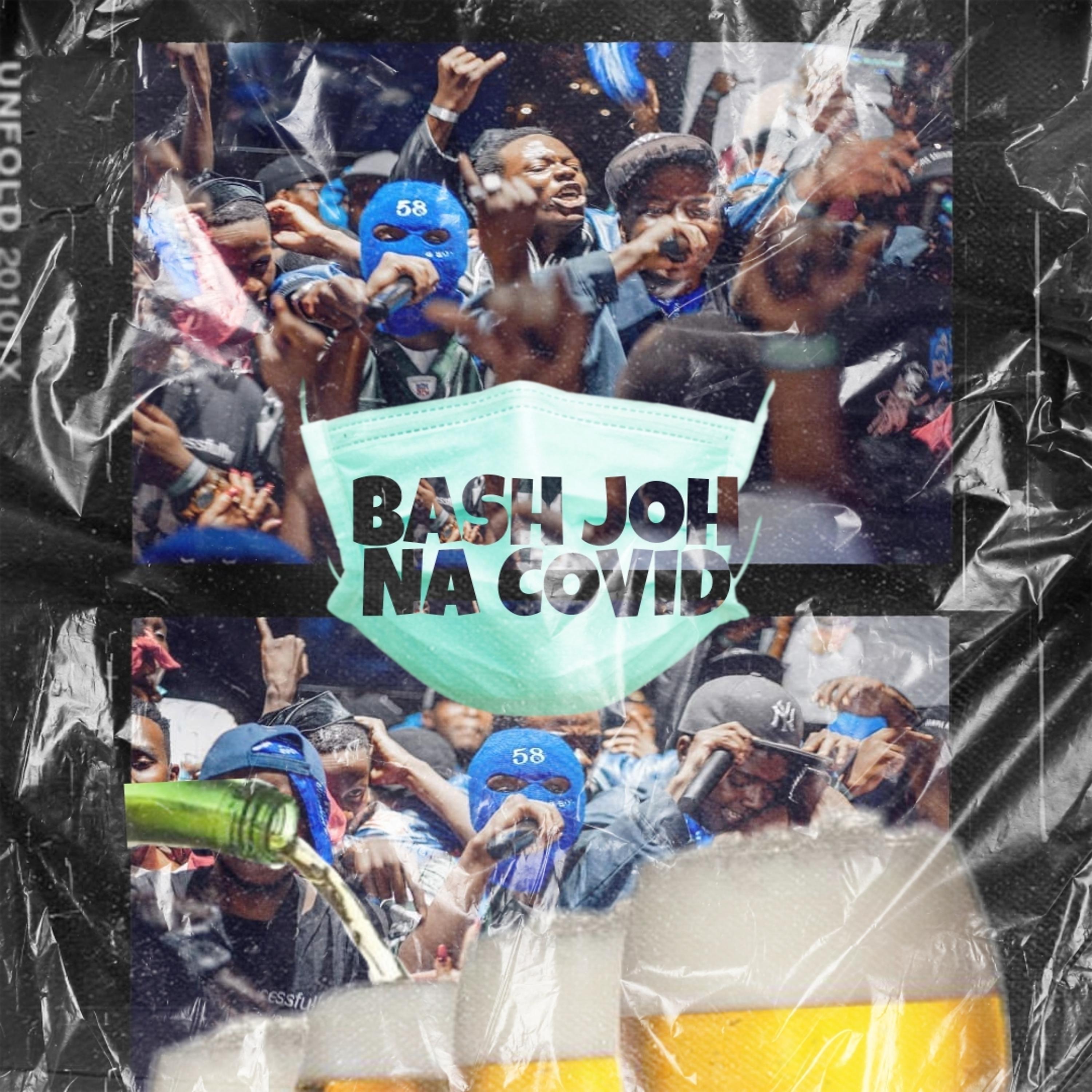 Постер альбома Bash Joh Na Covid