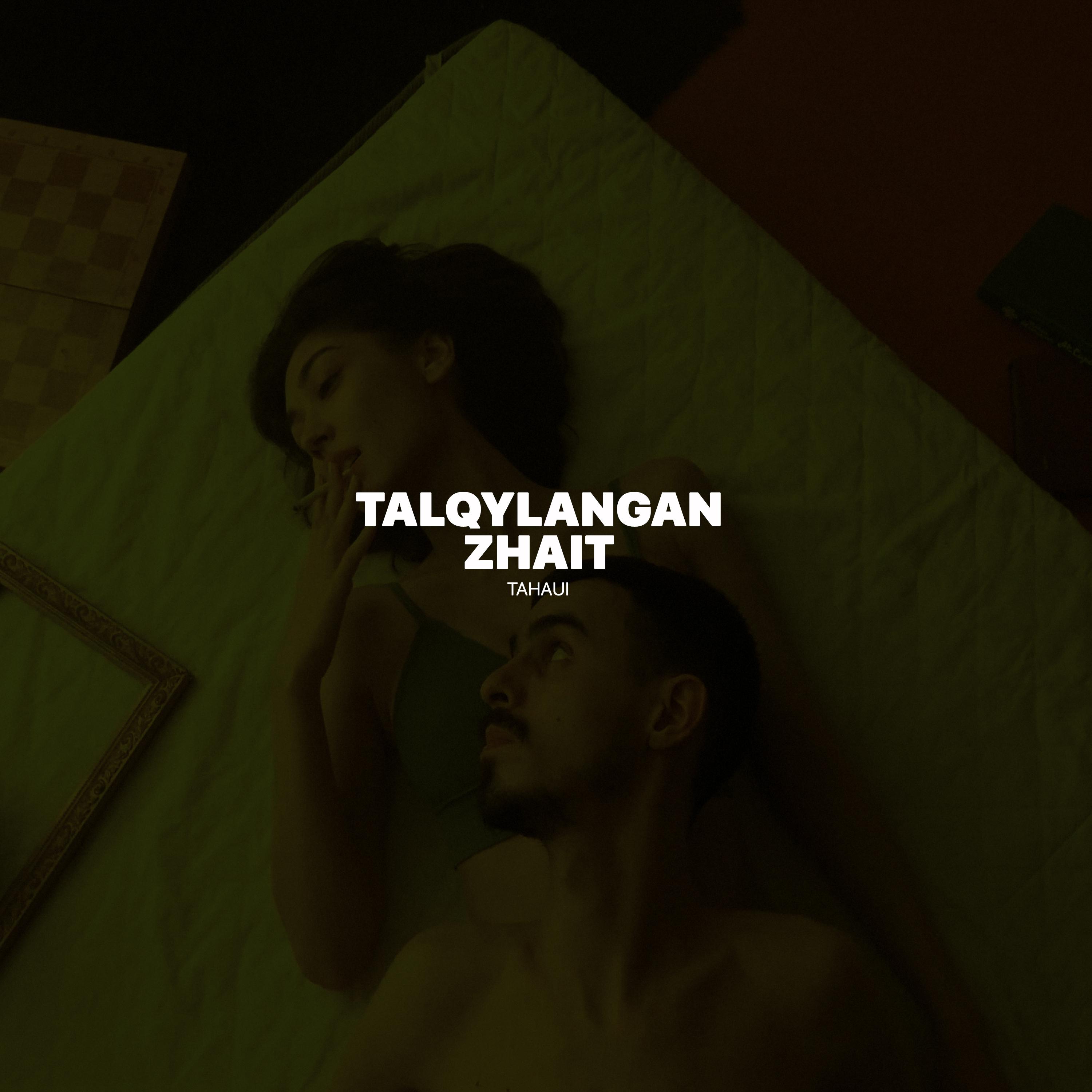 Постер альбома Talqylangan zhait