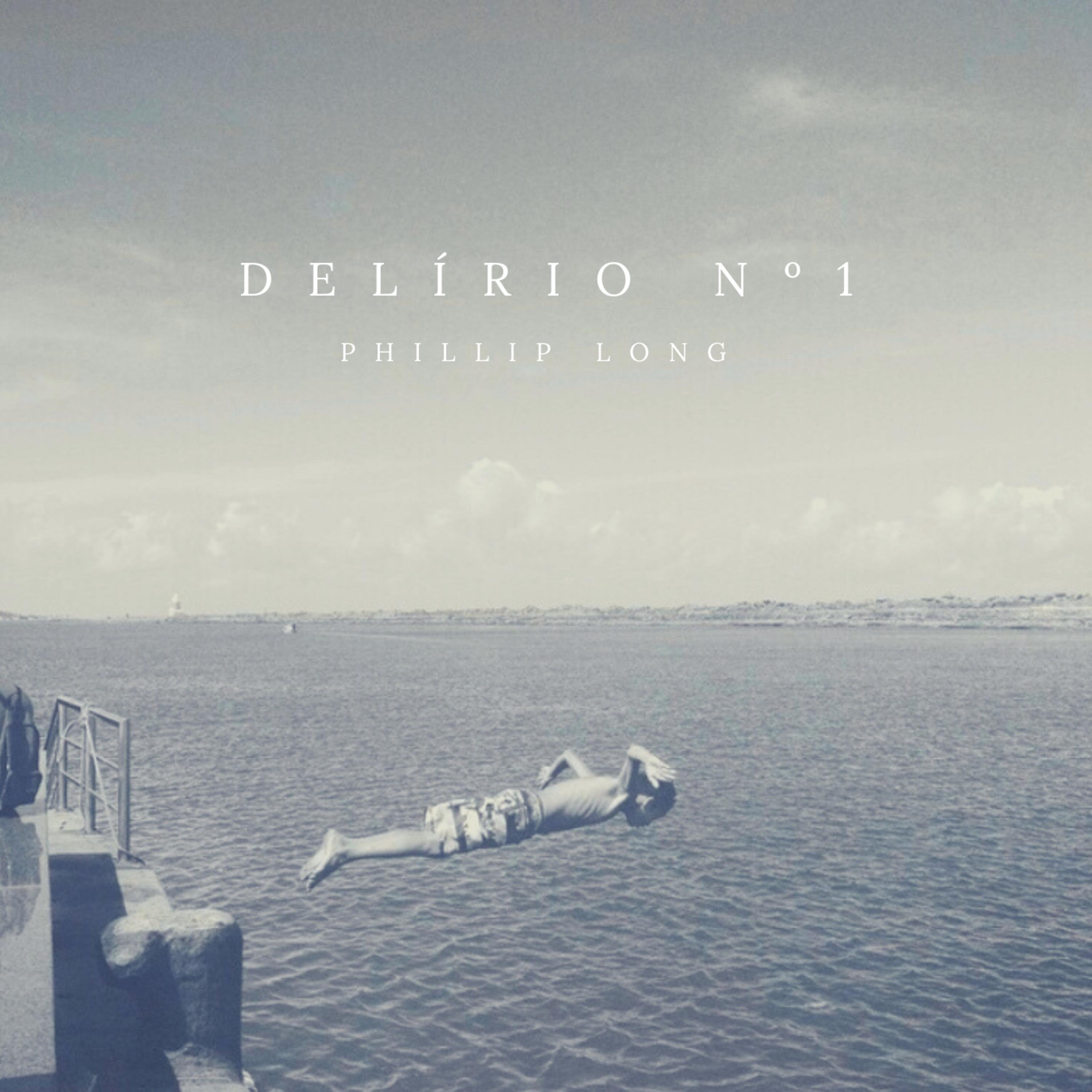 Постер альбома Delírio No.1