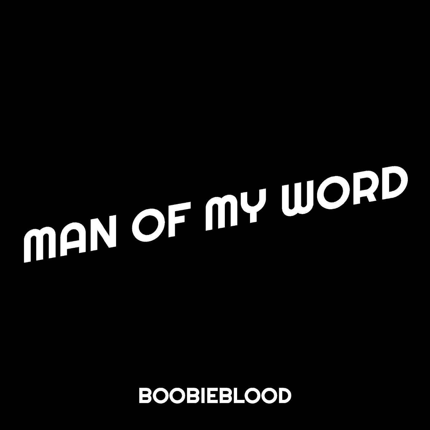 Постер альбома Man of My Word