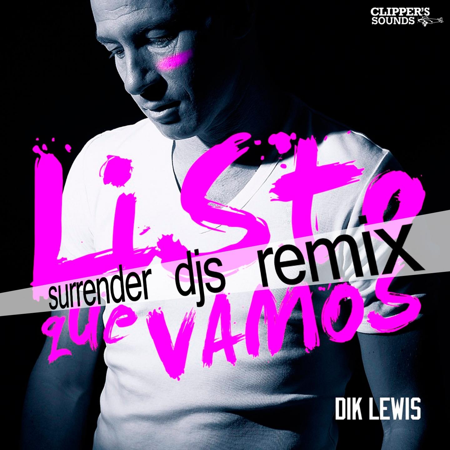 Постер альбома Listo Que Vamos (Surrender DJs Remix)