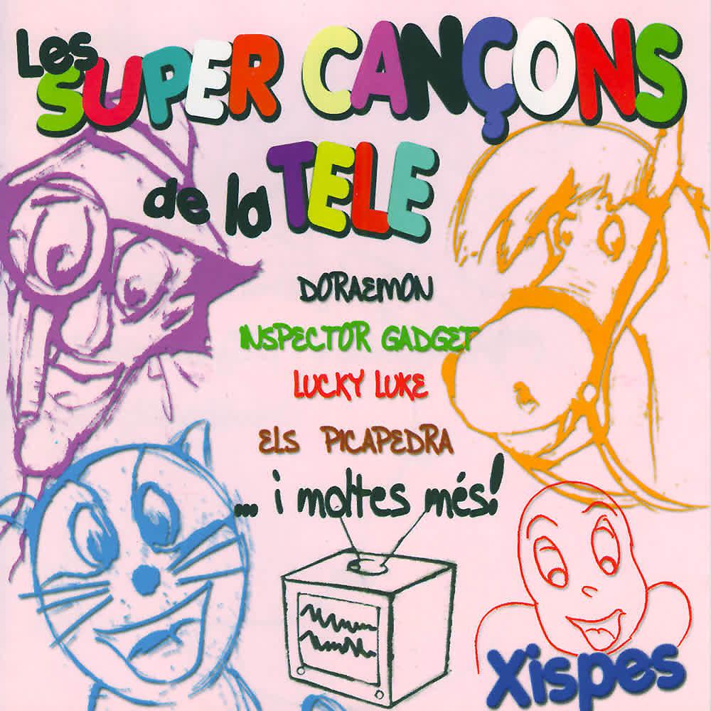 Постер альбома Les Super Cançons de la Tele