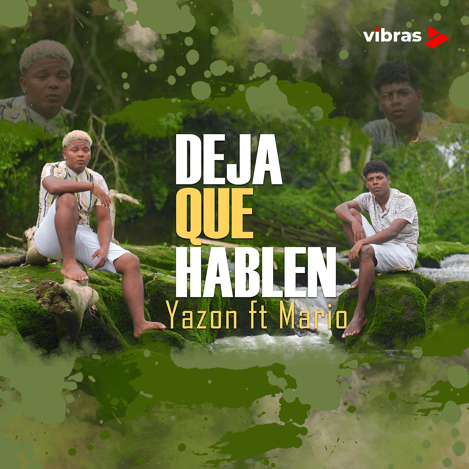Постер альбома Deja Que Hablen (feat. Mario El Melódico)