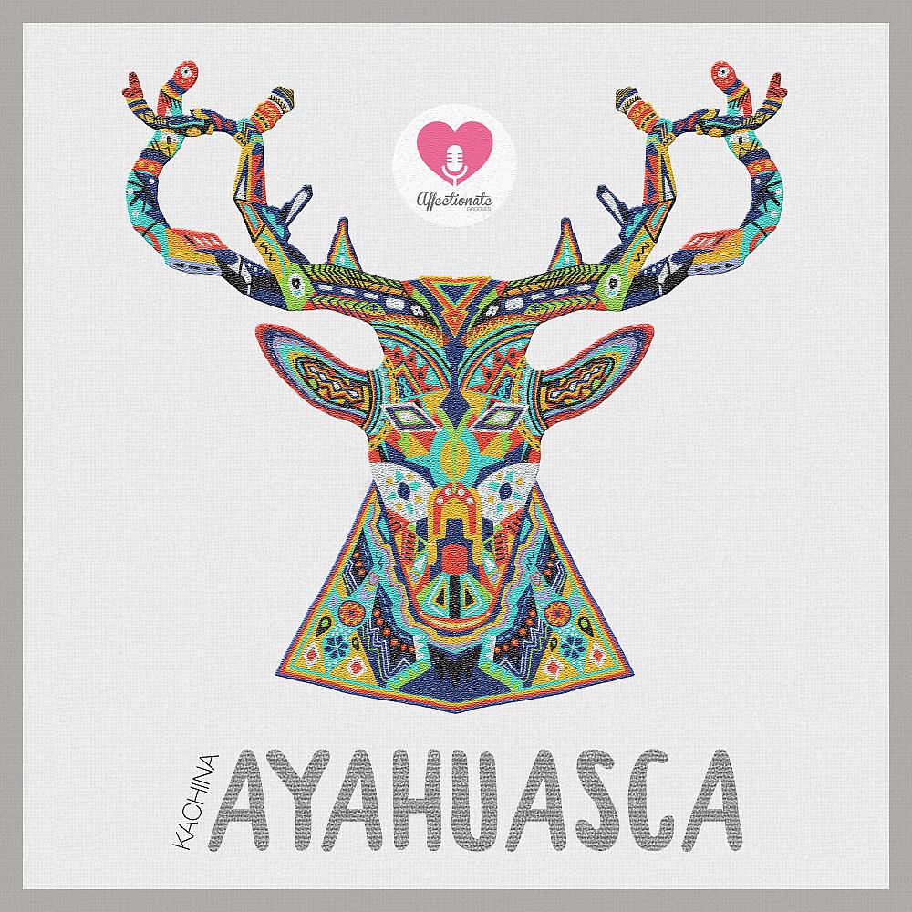 Постер альбома Ayahuasca EP
