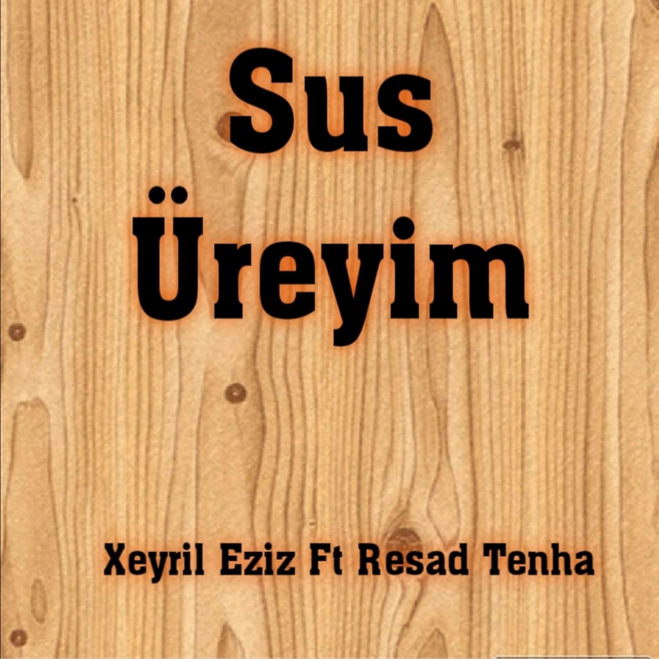 Постер альбома Sus Üreyim