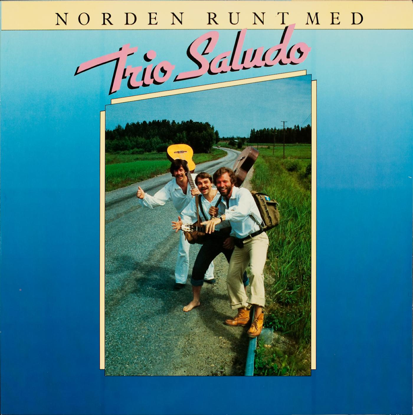 Постер альбома Norden runt med Trio Saludo