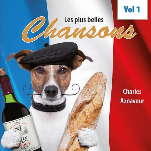 Постер альбома Les plus belles chansons, Vol. 1