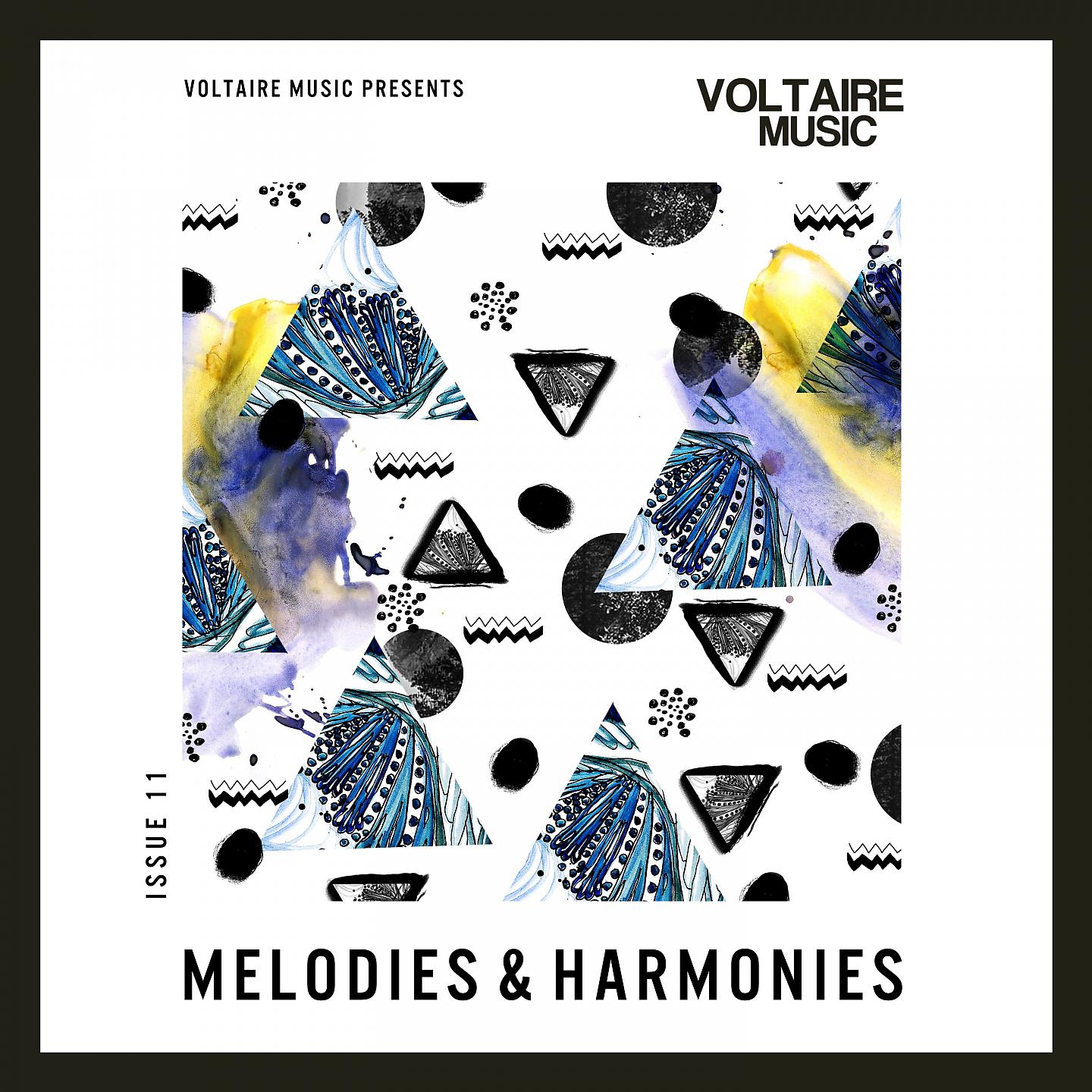 Постер альбома Melodies & Harmonies Issue 11