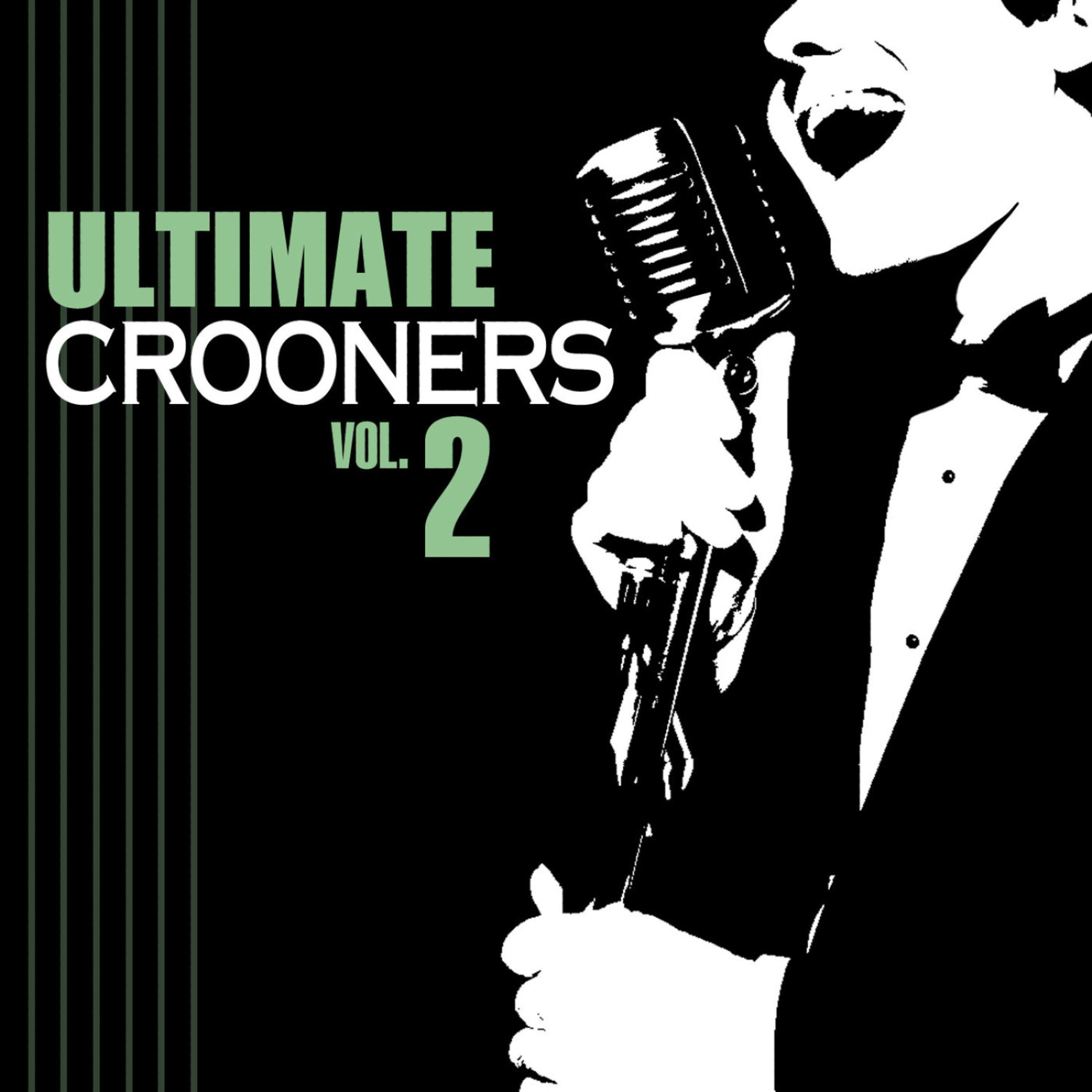 Постер альбома Ultimate Crooners Vol.2