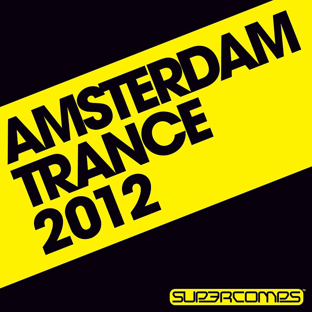 Постер альбома Amsterdam Trance 2012