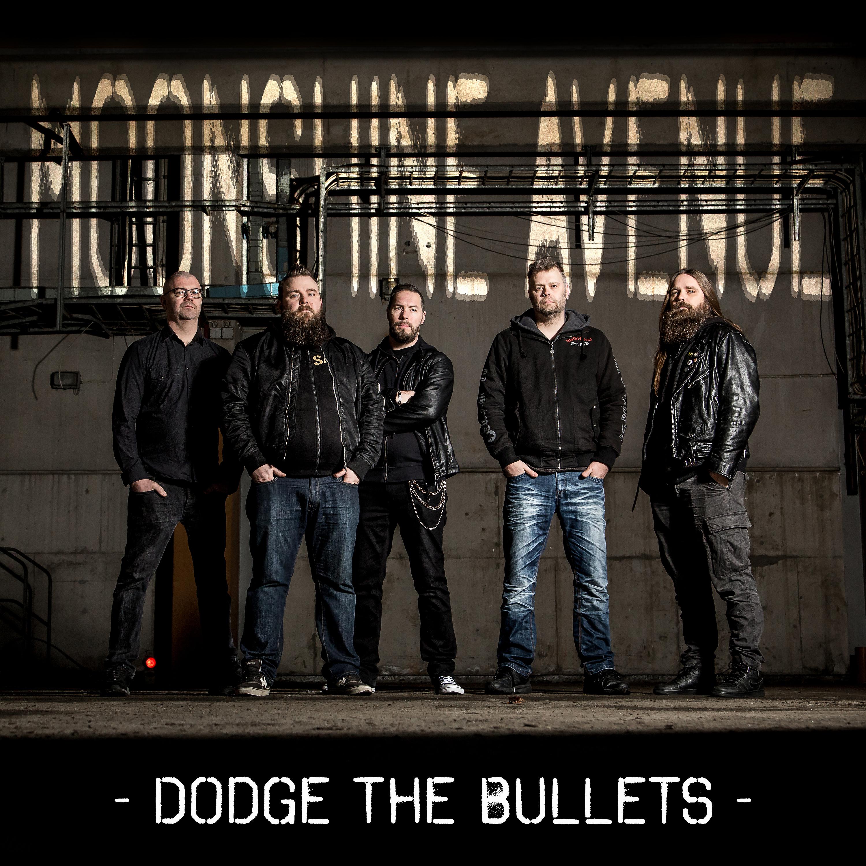 Постер альбома Dodge the Bullets