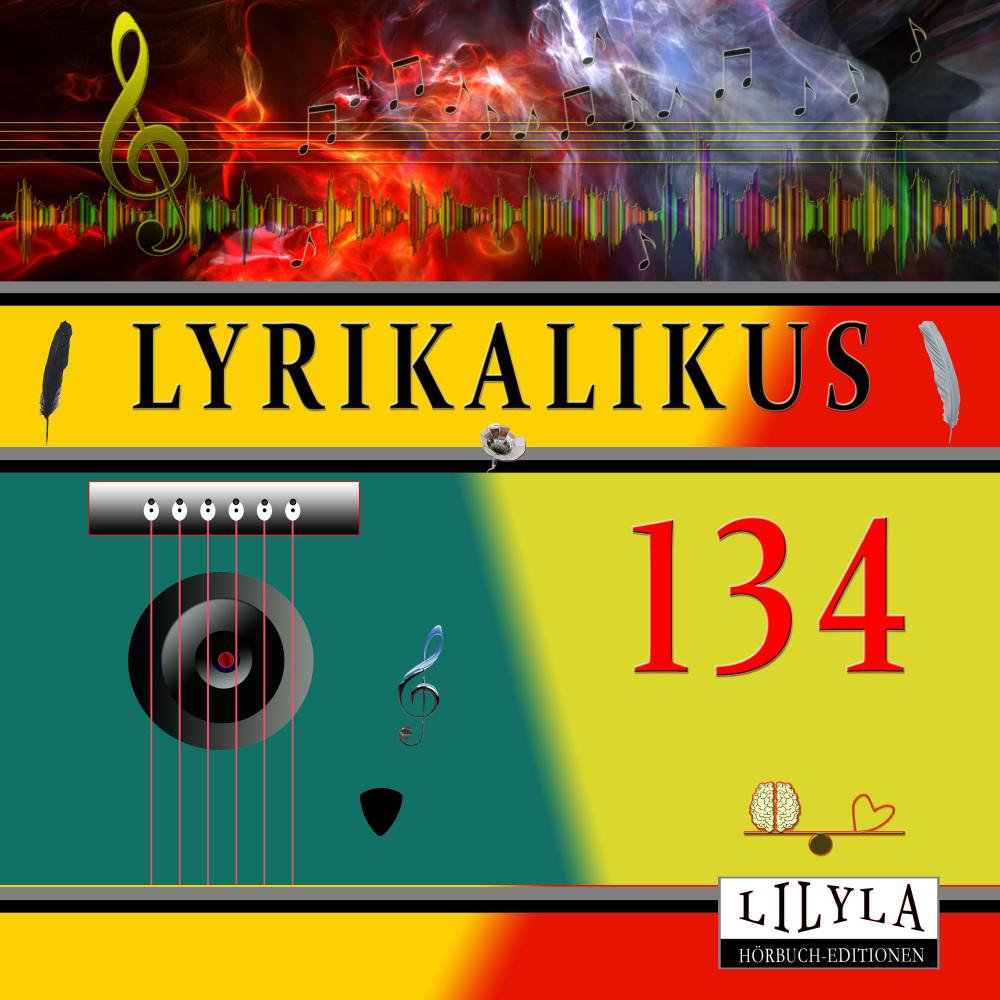 Постер альбома Lyrikalikus 134