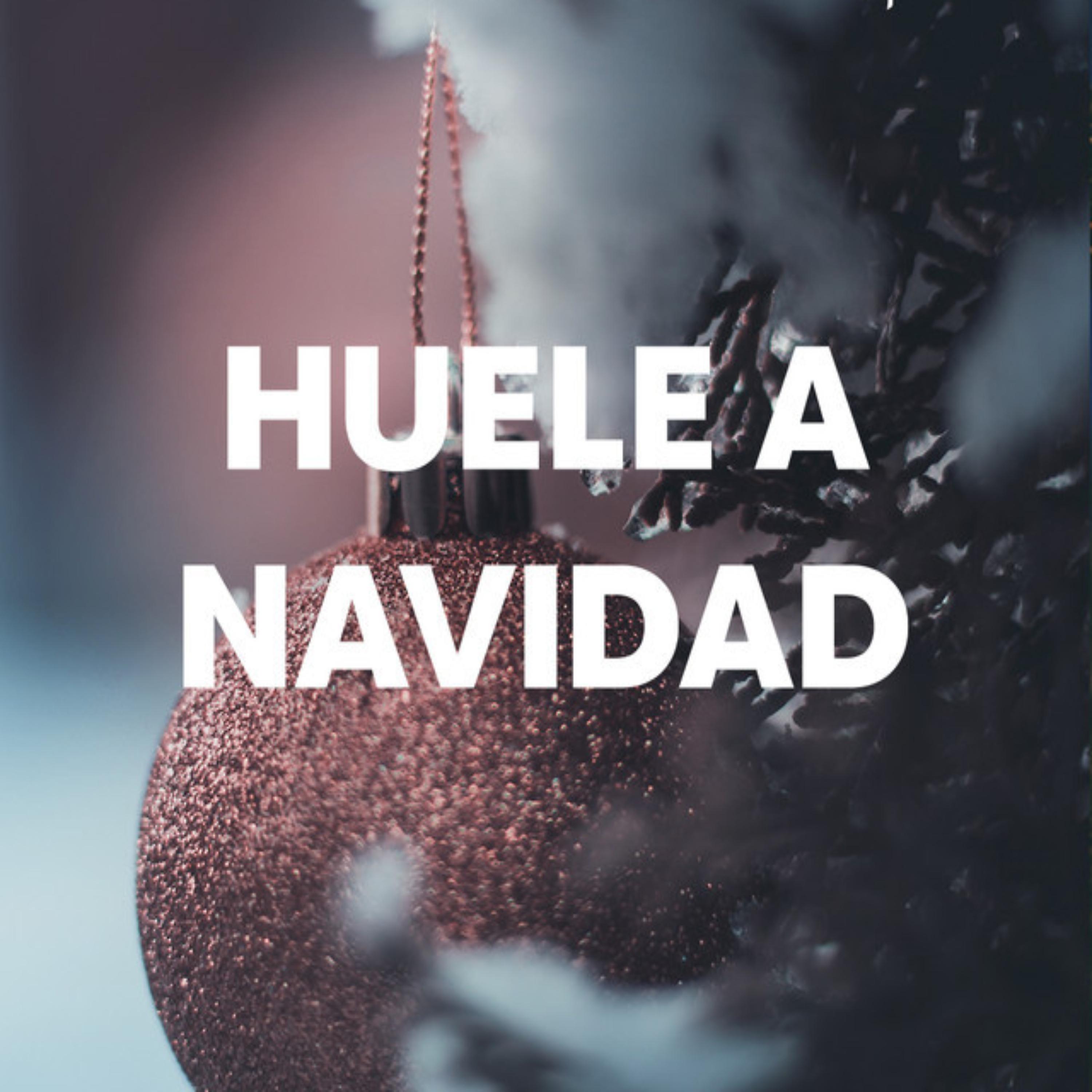 Постер альбома Huele a Navidad