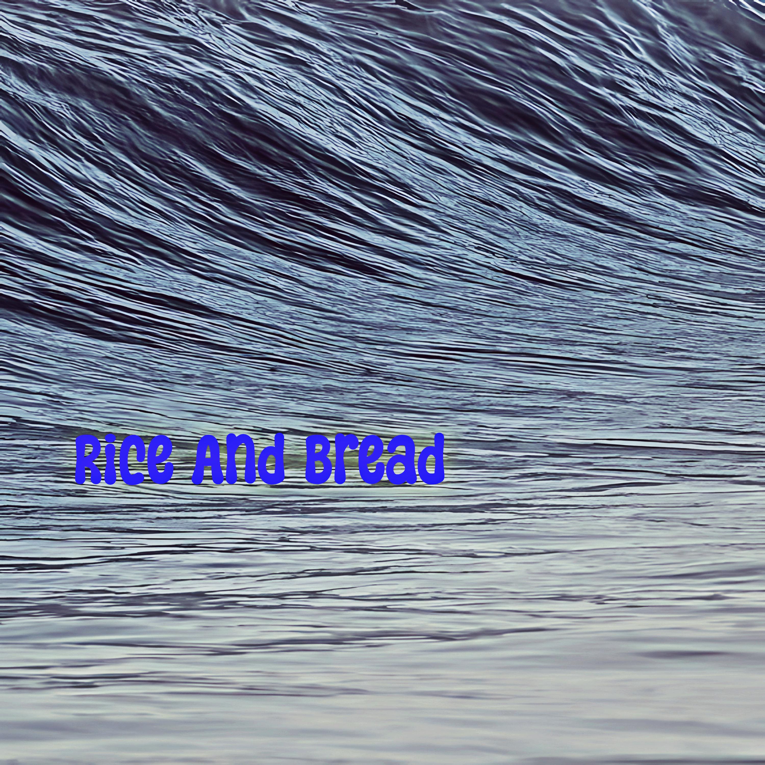 Постер альбома Rice And Bread