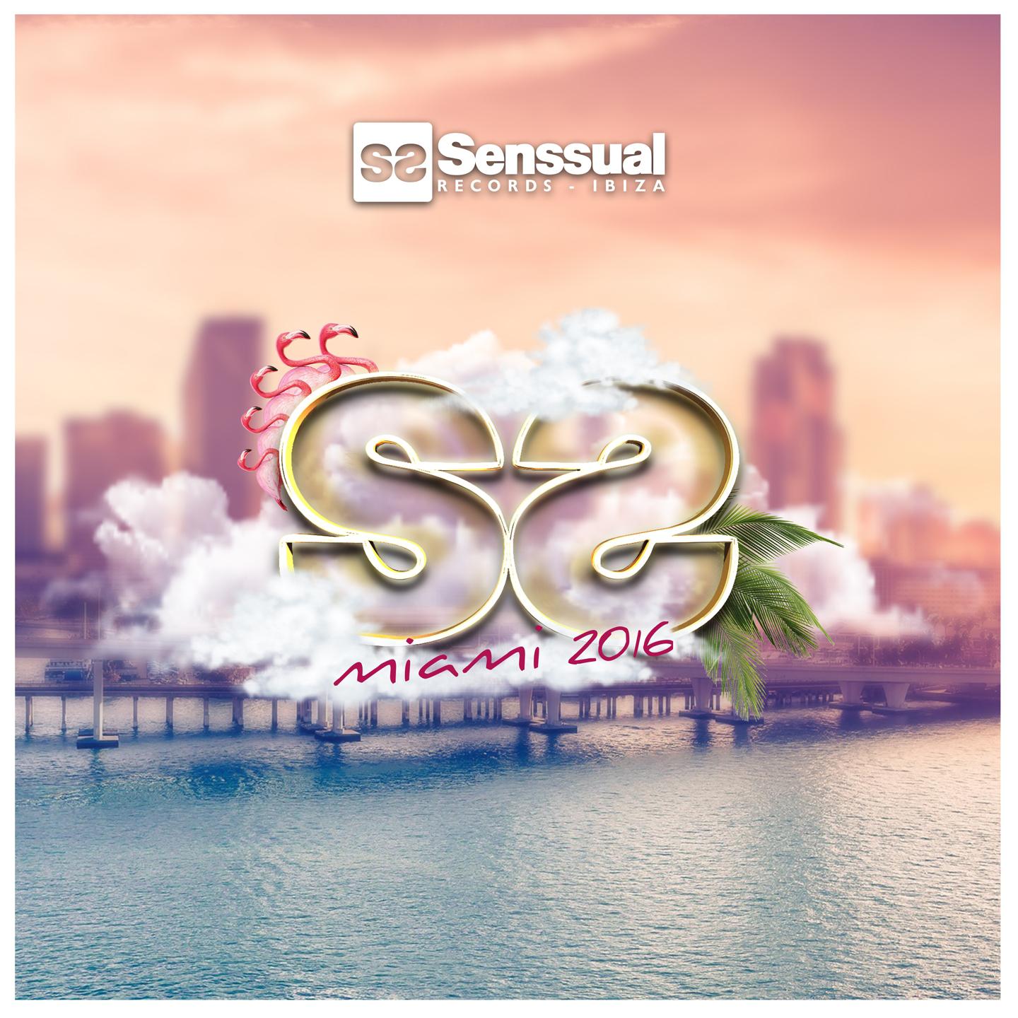 Постер альбома Senssual Miami 2016