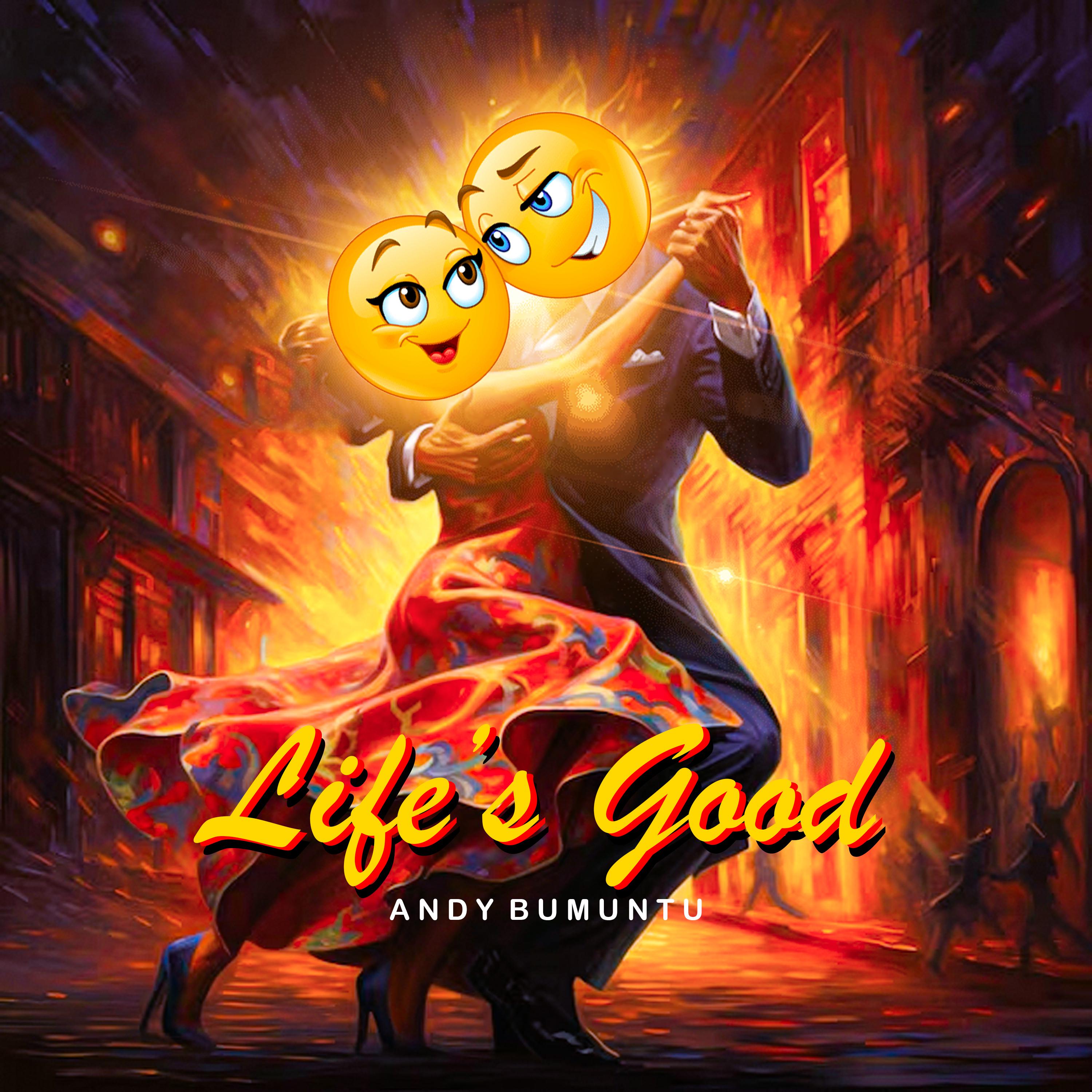 Постер альбома Life's Good