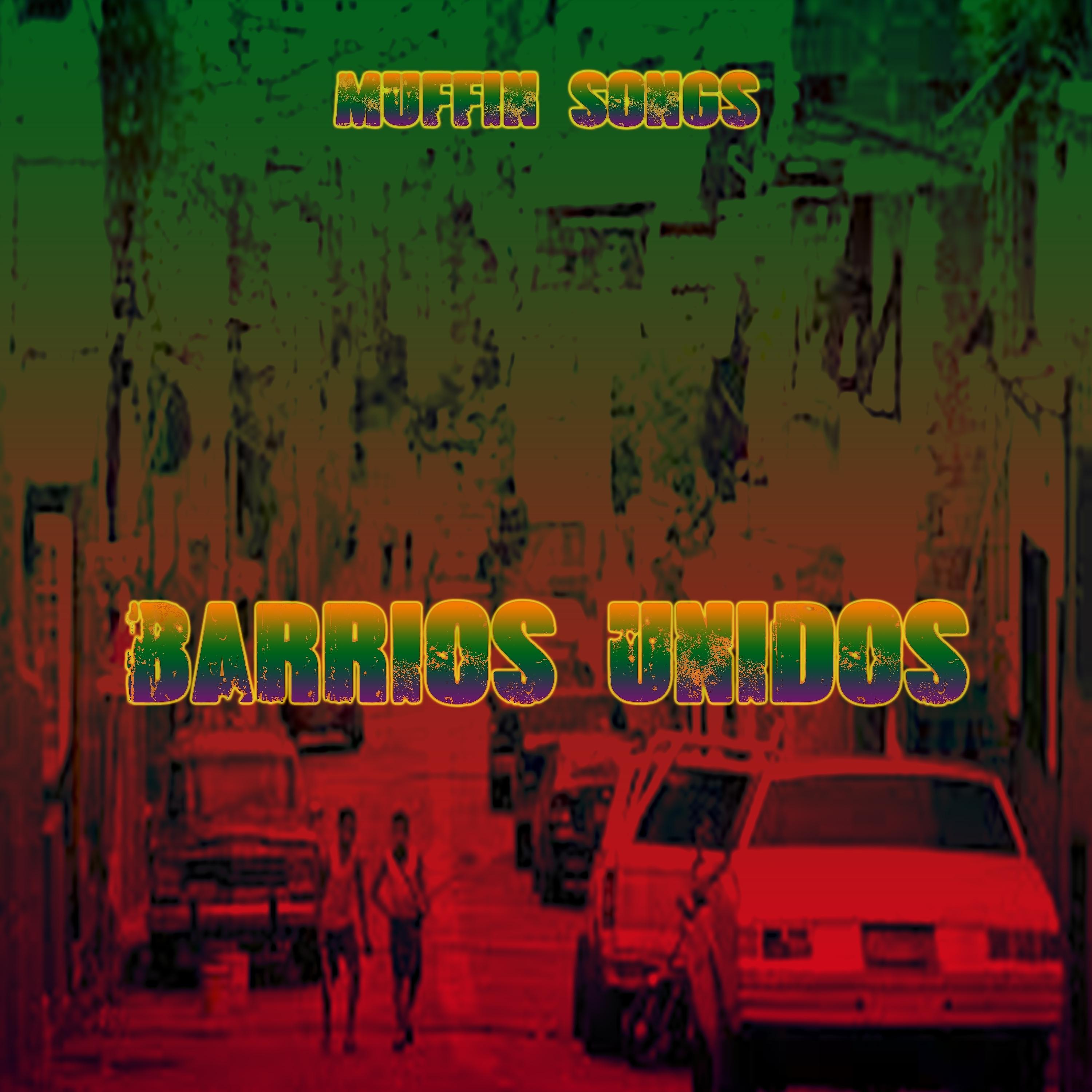 Постер альбома Barrios Unidos