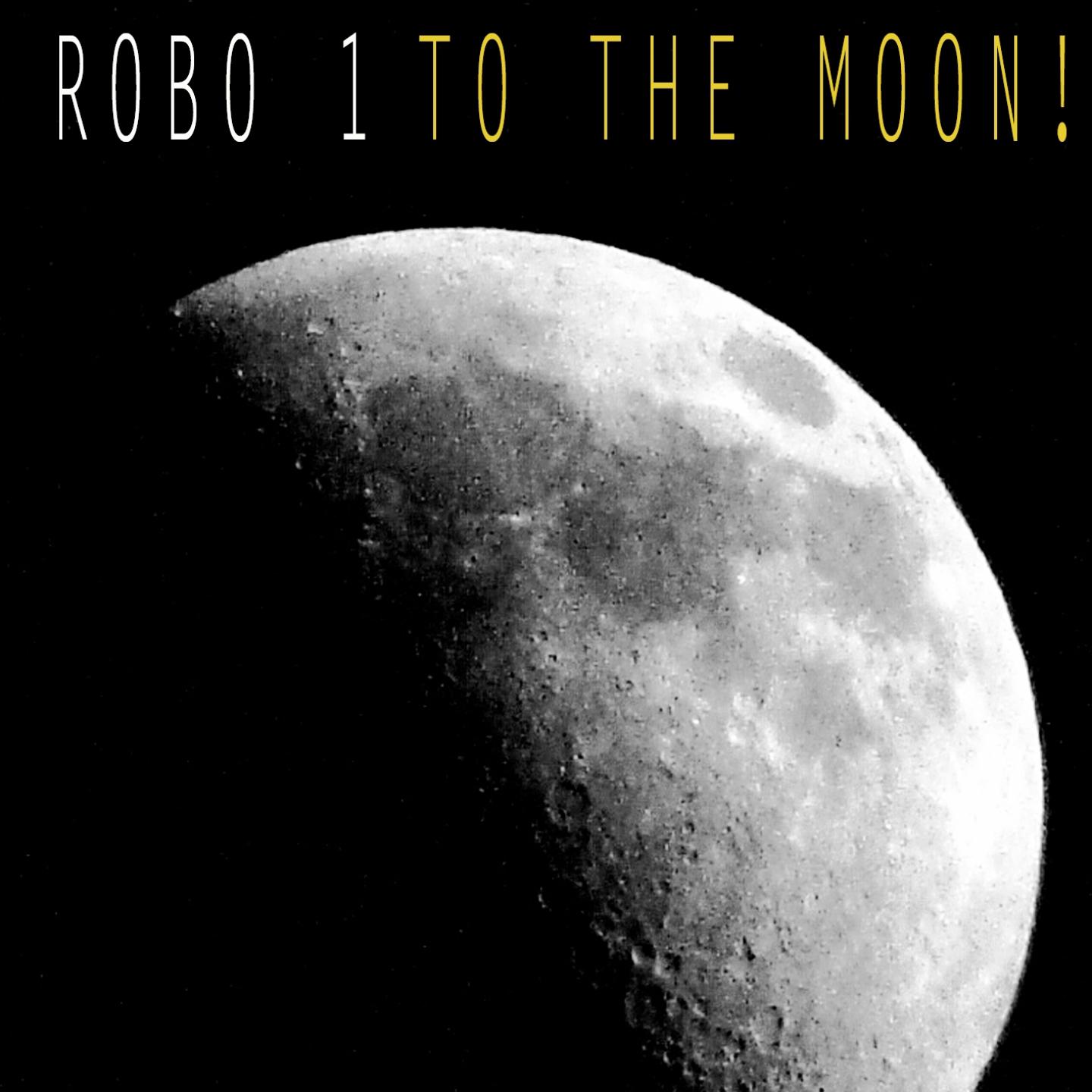 Постер альбома To the Moon!