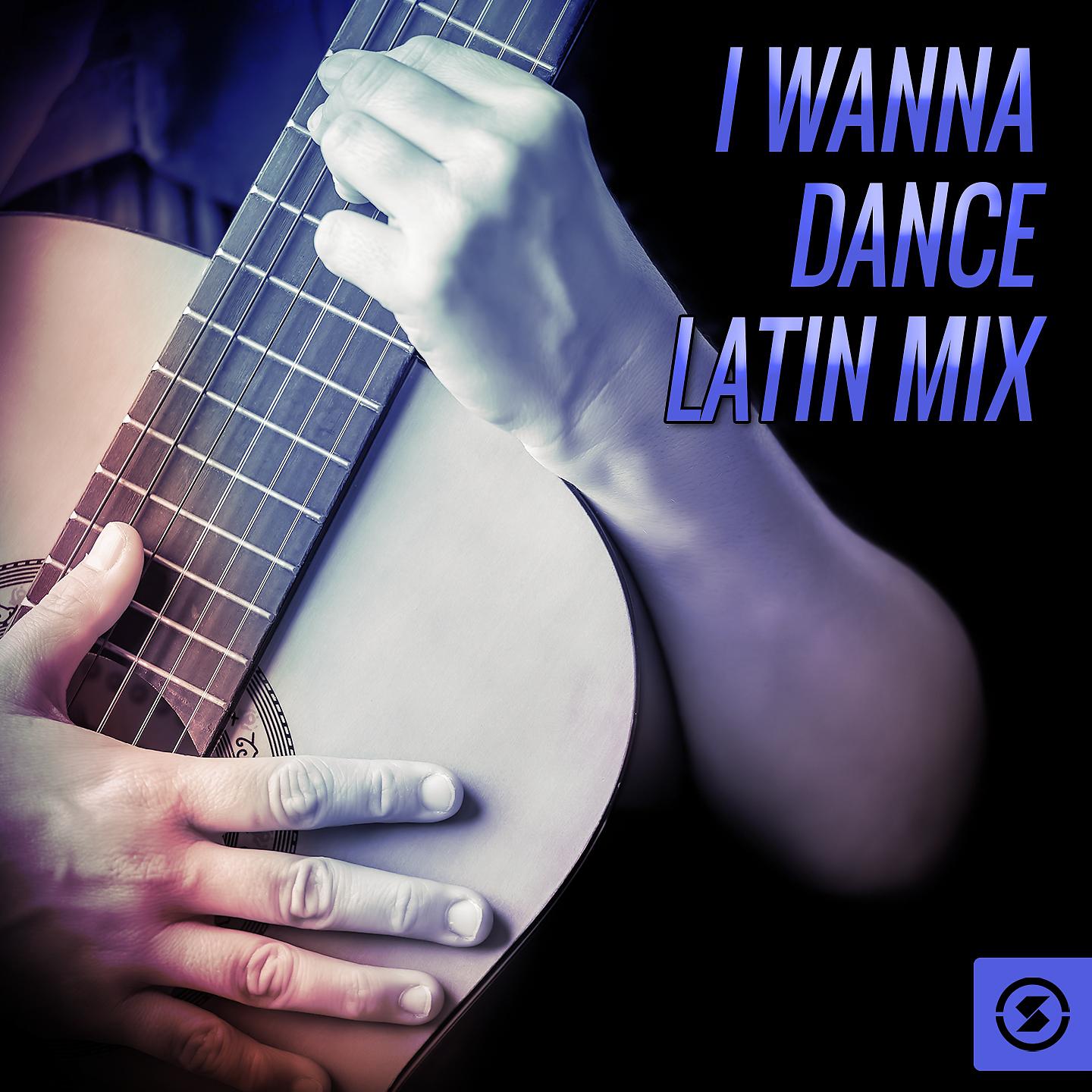 Постер альбома I Wanna Dance Latin Mix