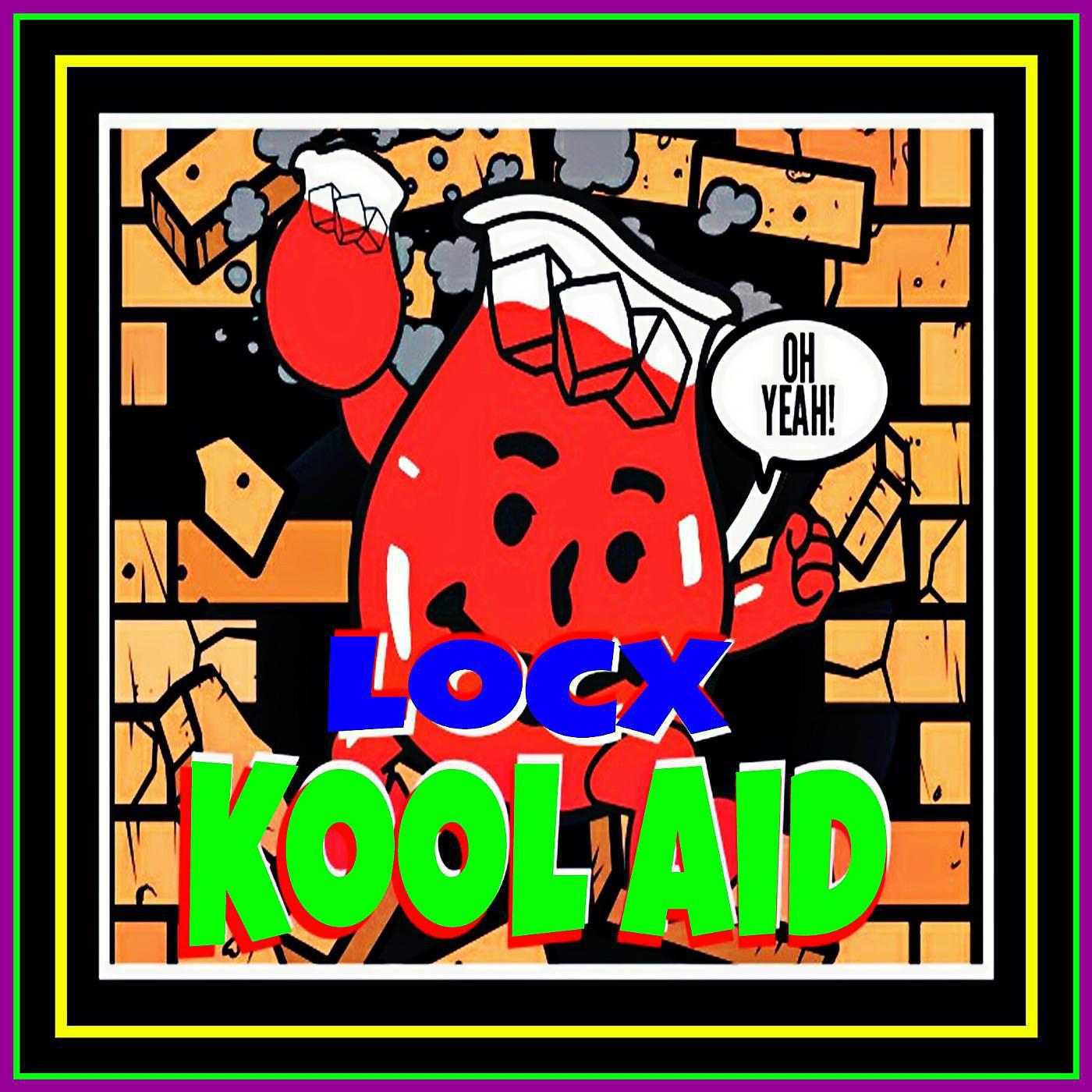 Постер альбома Kool Aid