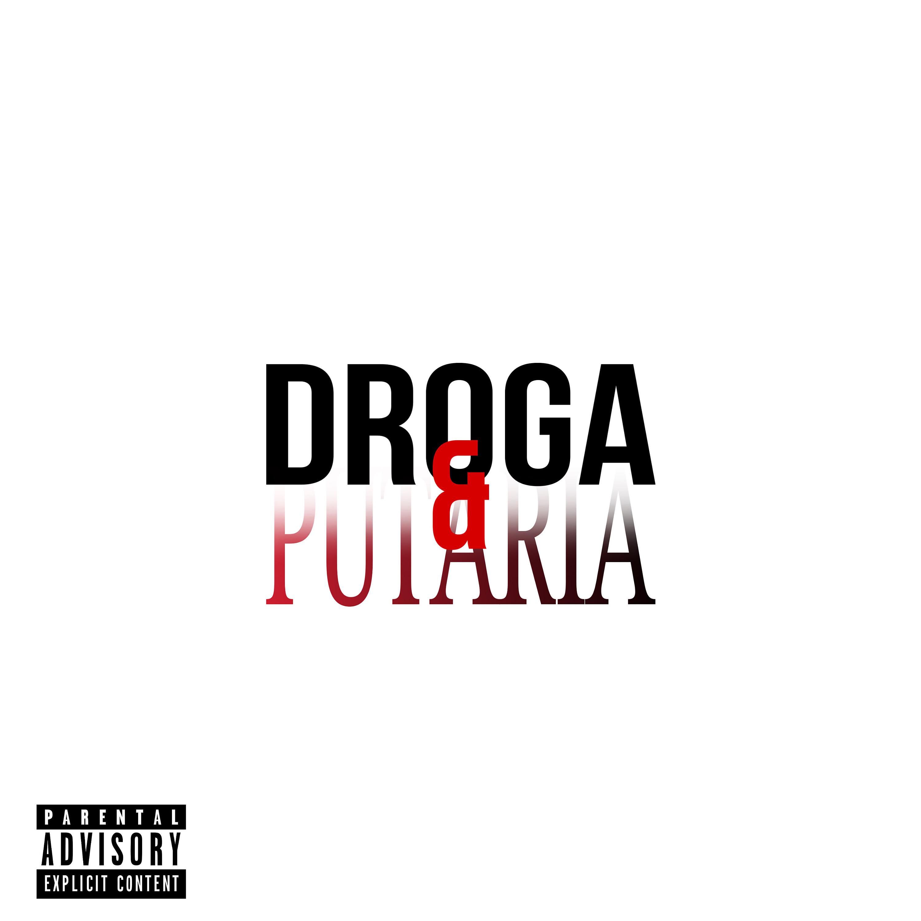 Постер альбома Droga & Putaria