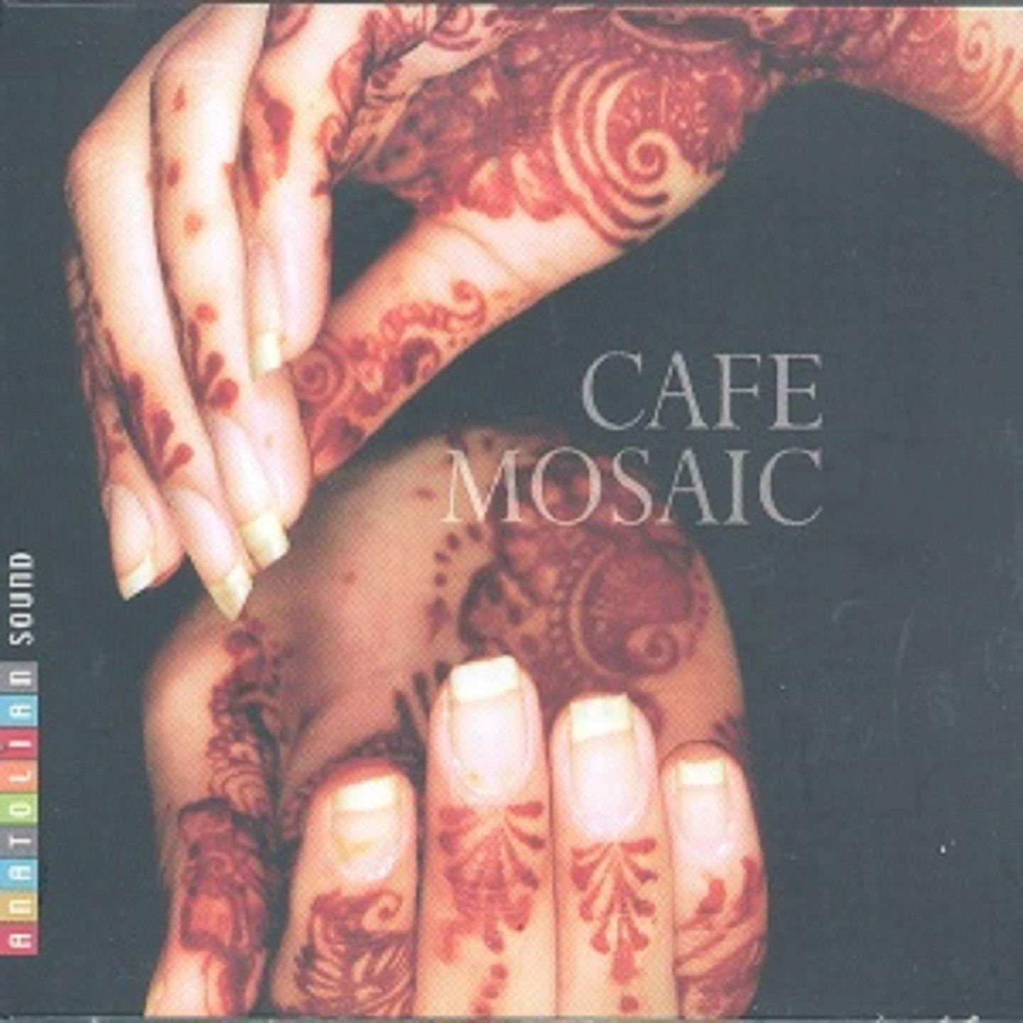 Постер альбома Cafe Mosaic