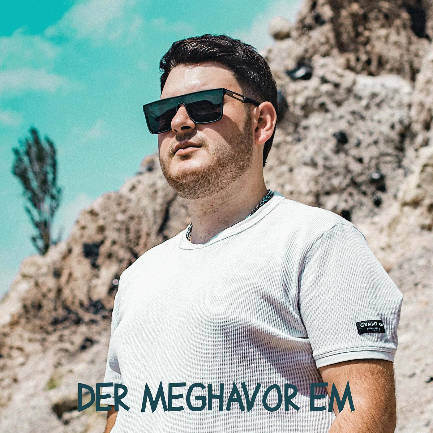 Постер альбома Der Meghavor Em