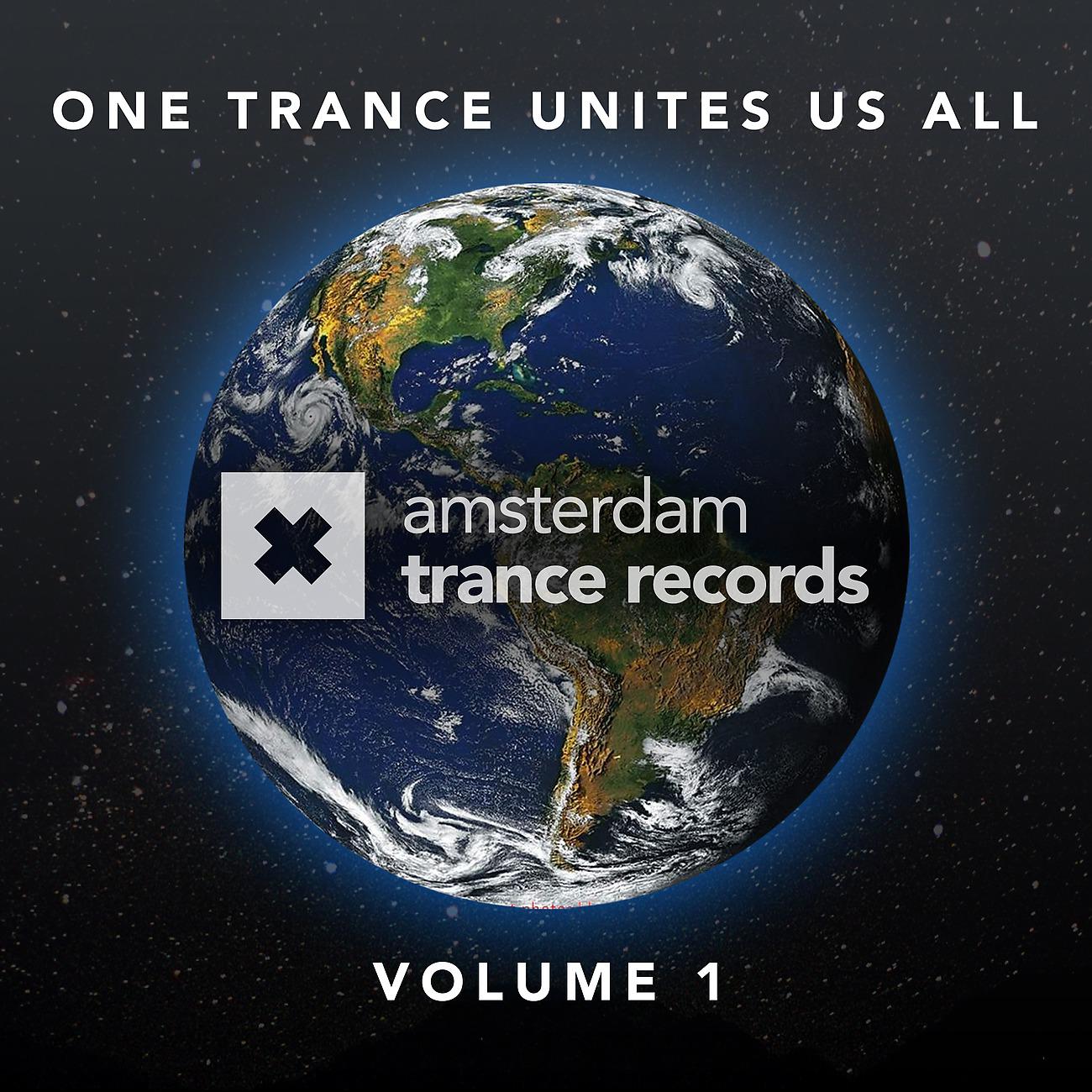 Постер альбома One Trance Unites Us All, Vol. 1