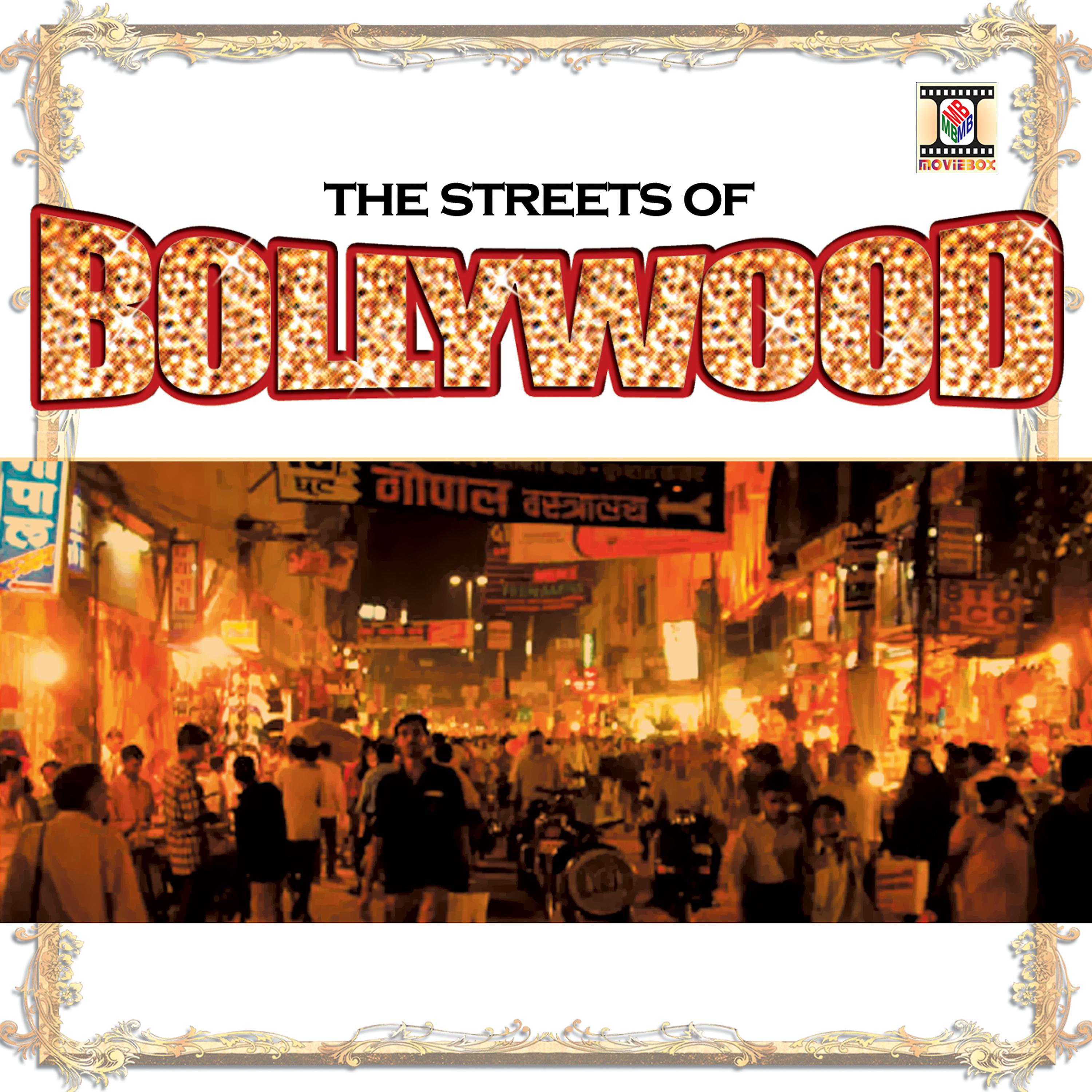 Постер альбома The Streets of Bollywood