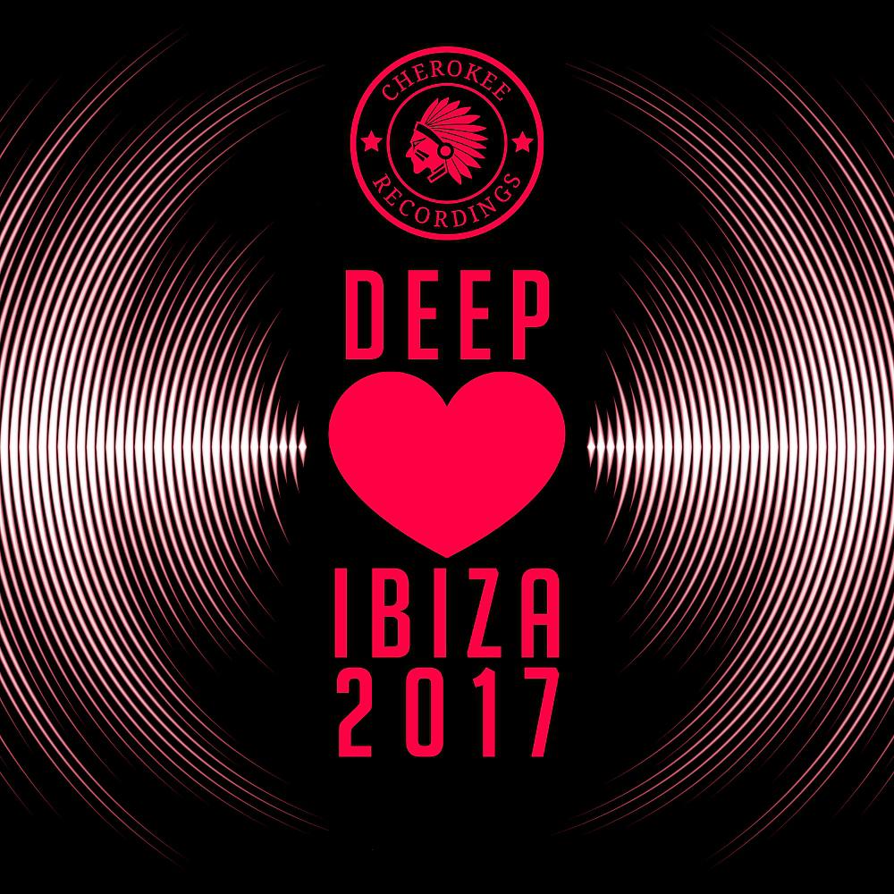 Постер альбома Deep Love Ibiza 2017