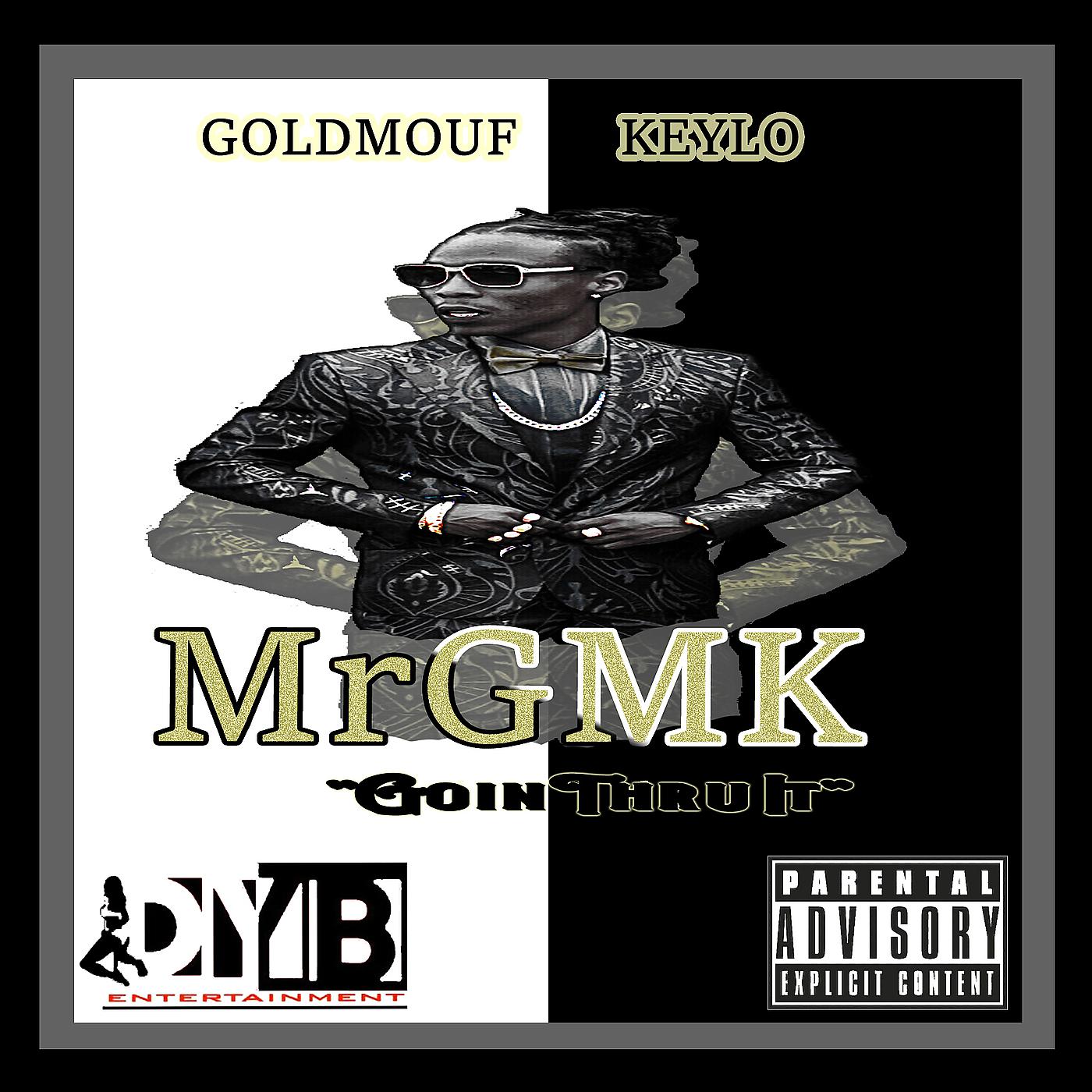 Постер альбома Goin Thru It (MrGMK)