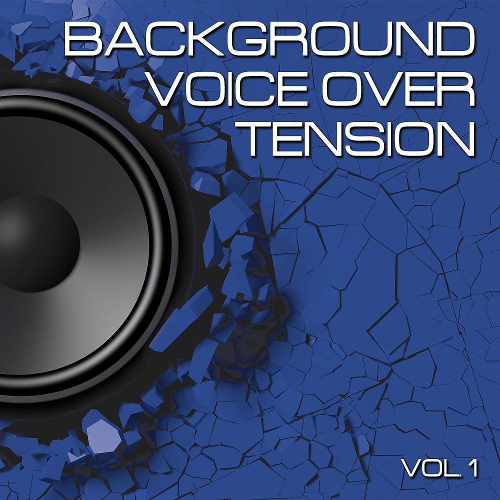 Постер альбома Background Voice over Tension, Vol. 1