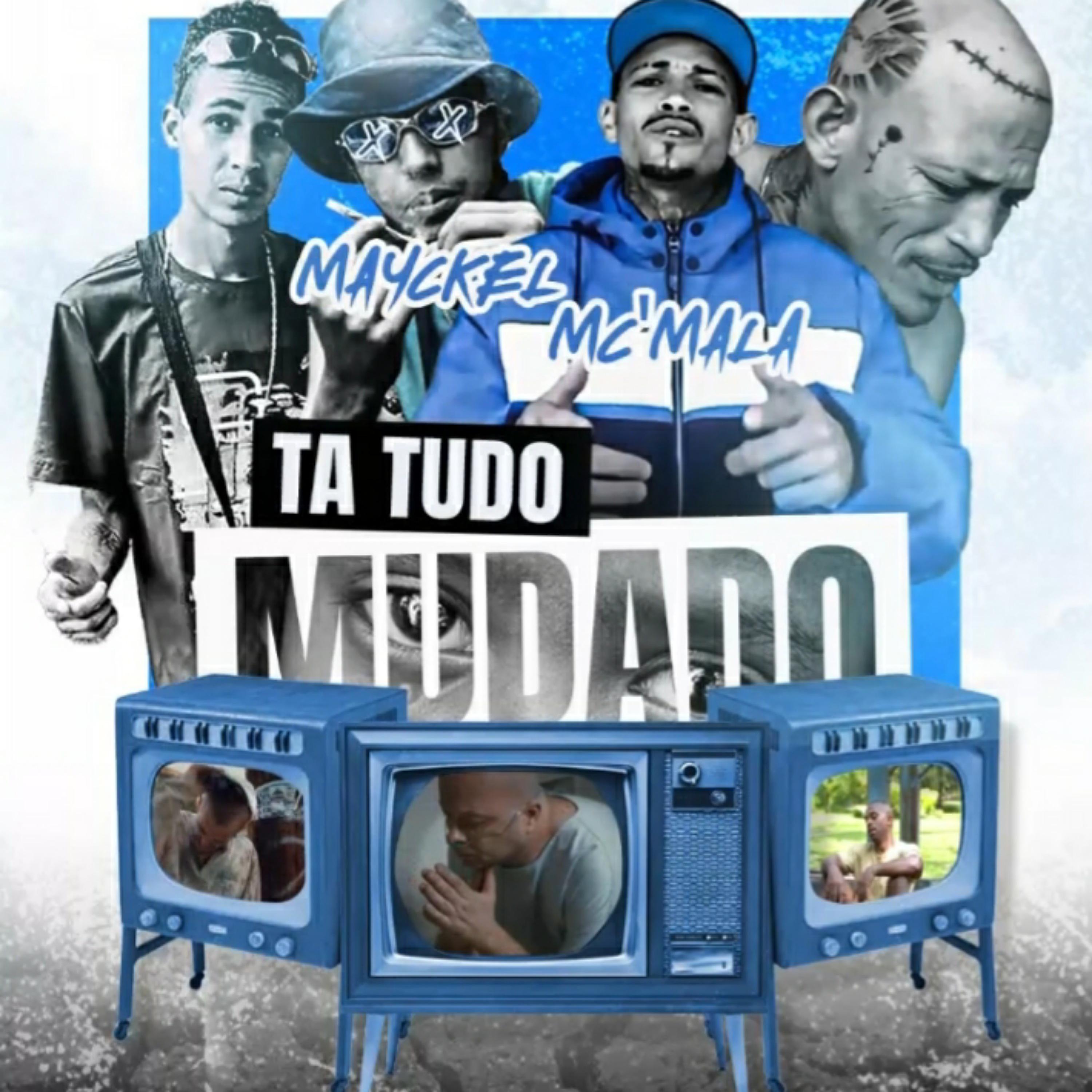 Постер альбома Ta Tudo Mudado
