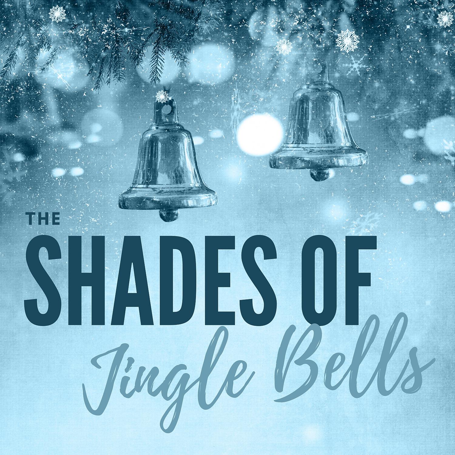 Постер альбома The Shades of Jingle Bells