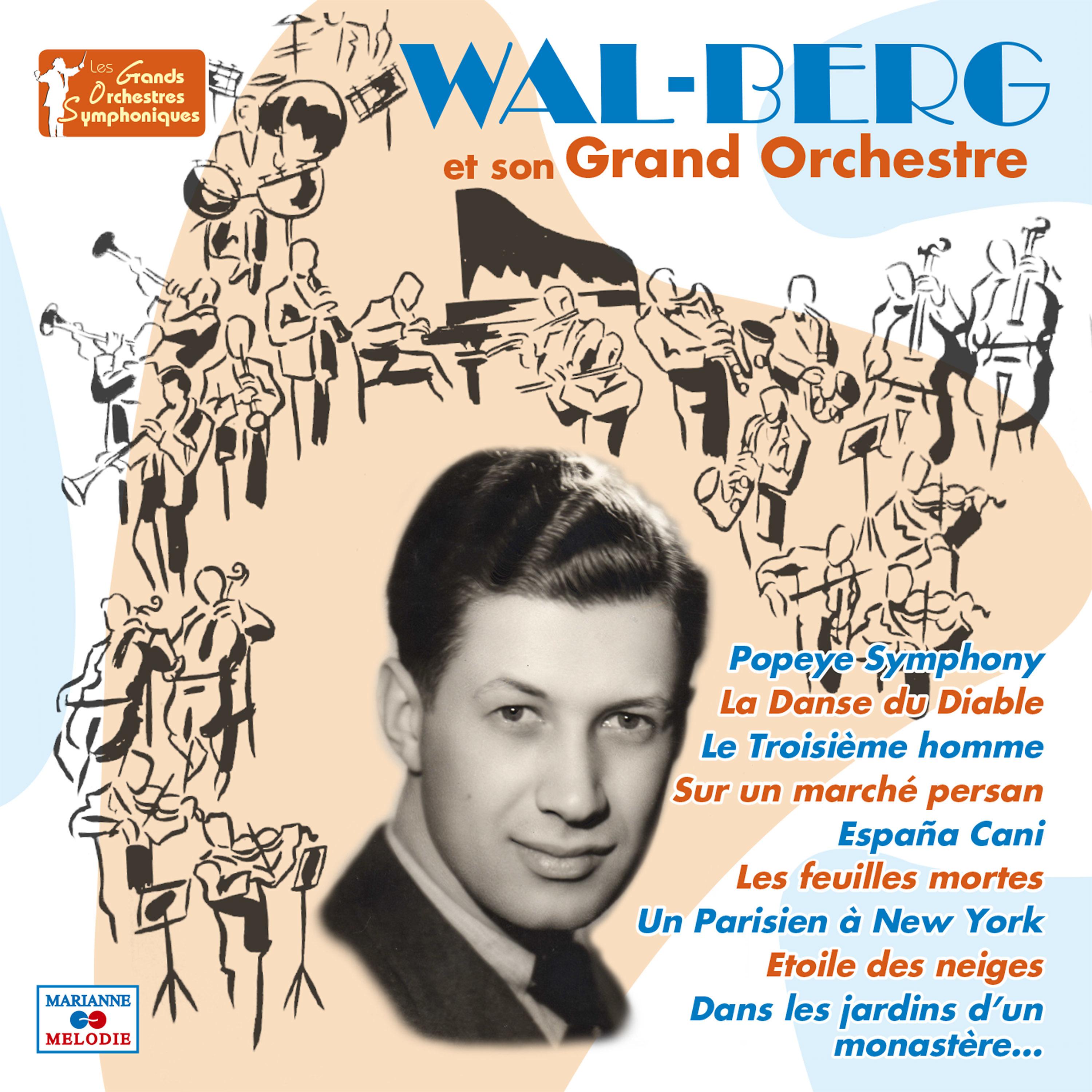 Постер альбома Wal-Berg et son grand orchestre (Collection "Les grands orchestres symphoniques")