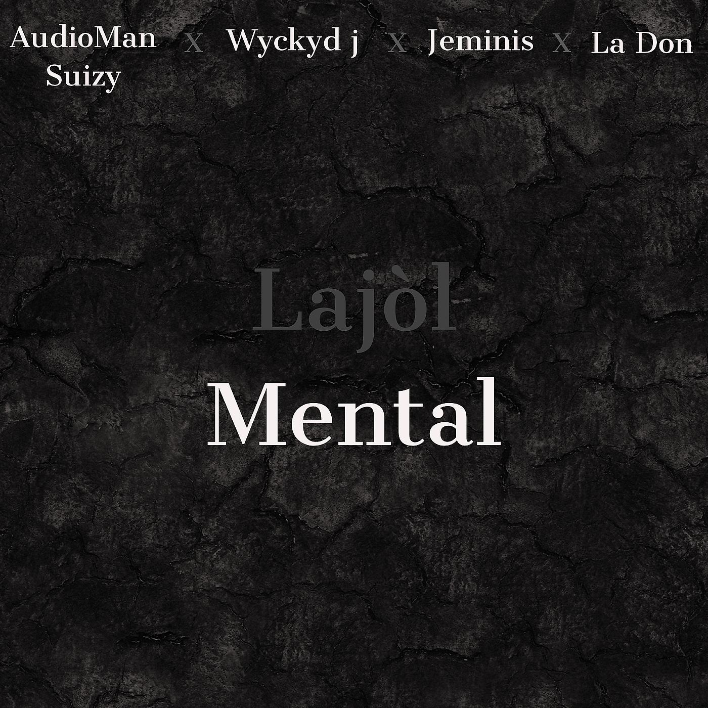 Постер альбома Lajòl Mental