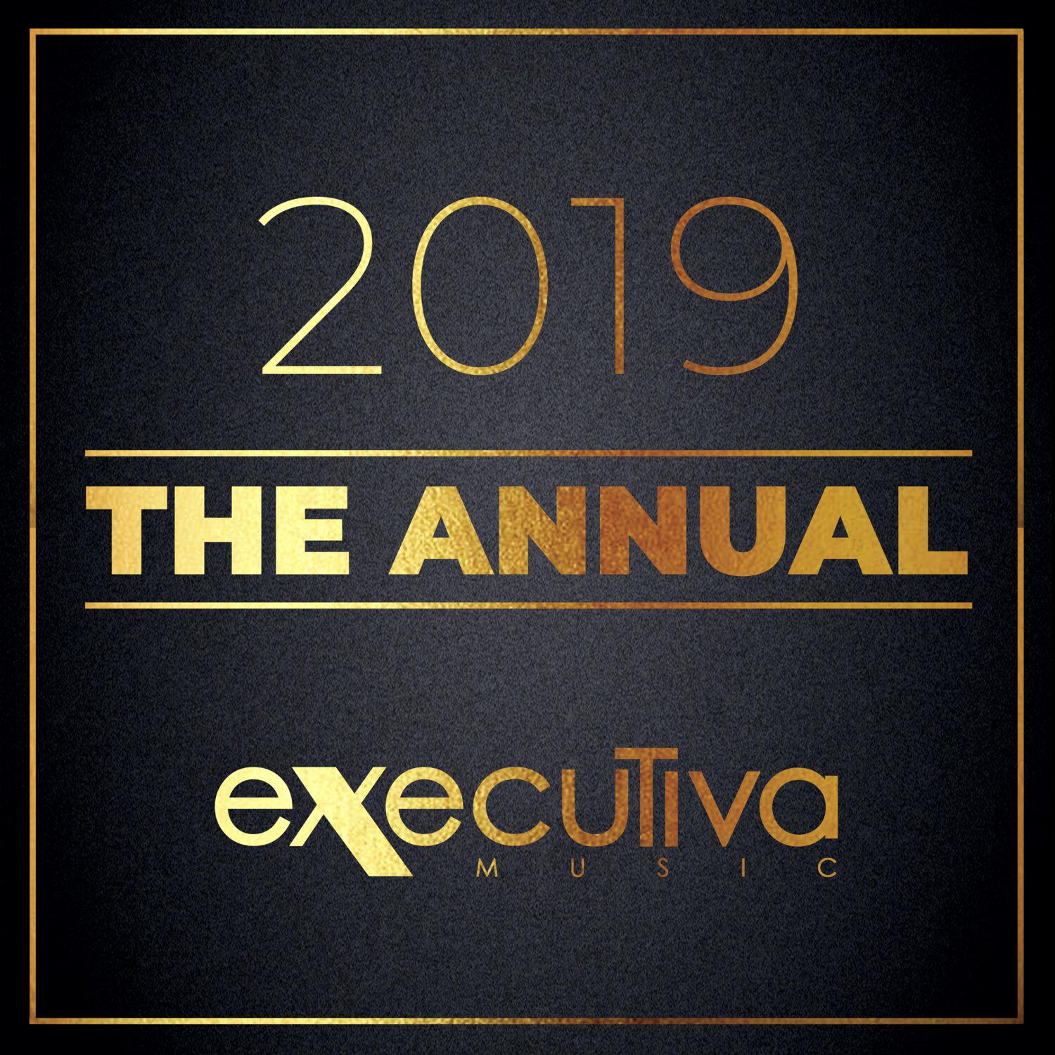 Постер альбома Executiva Music 2019: The Annual