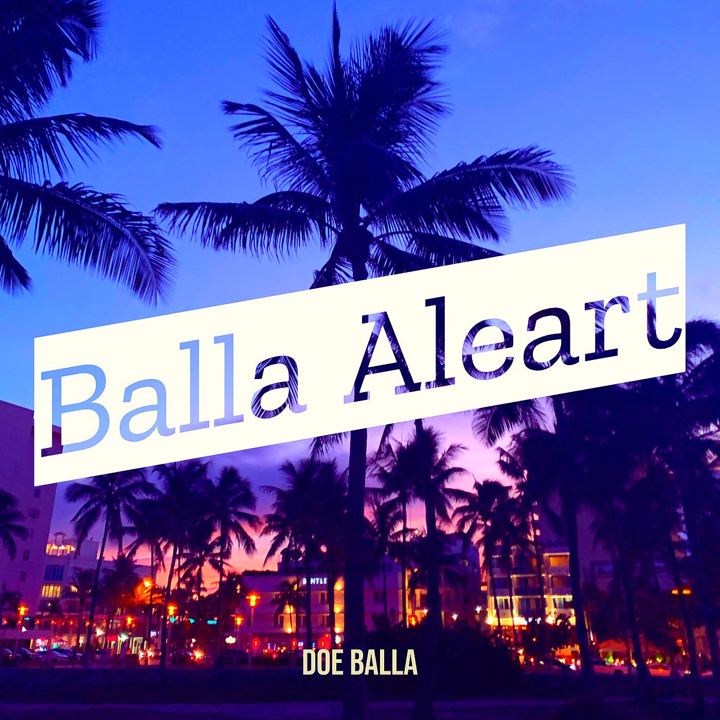 Постер альбома Balla Aleart