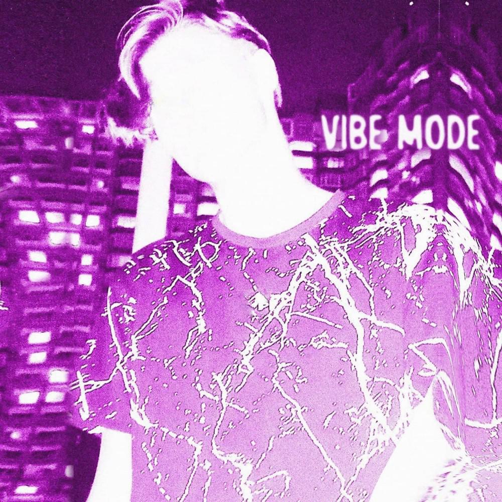 Постер альбома Vibe mode