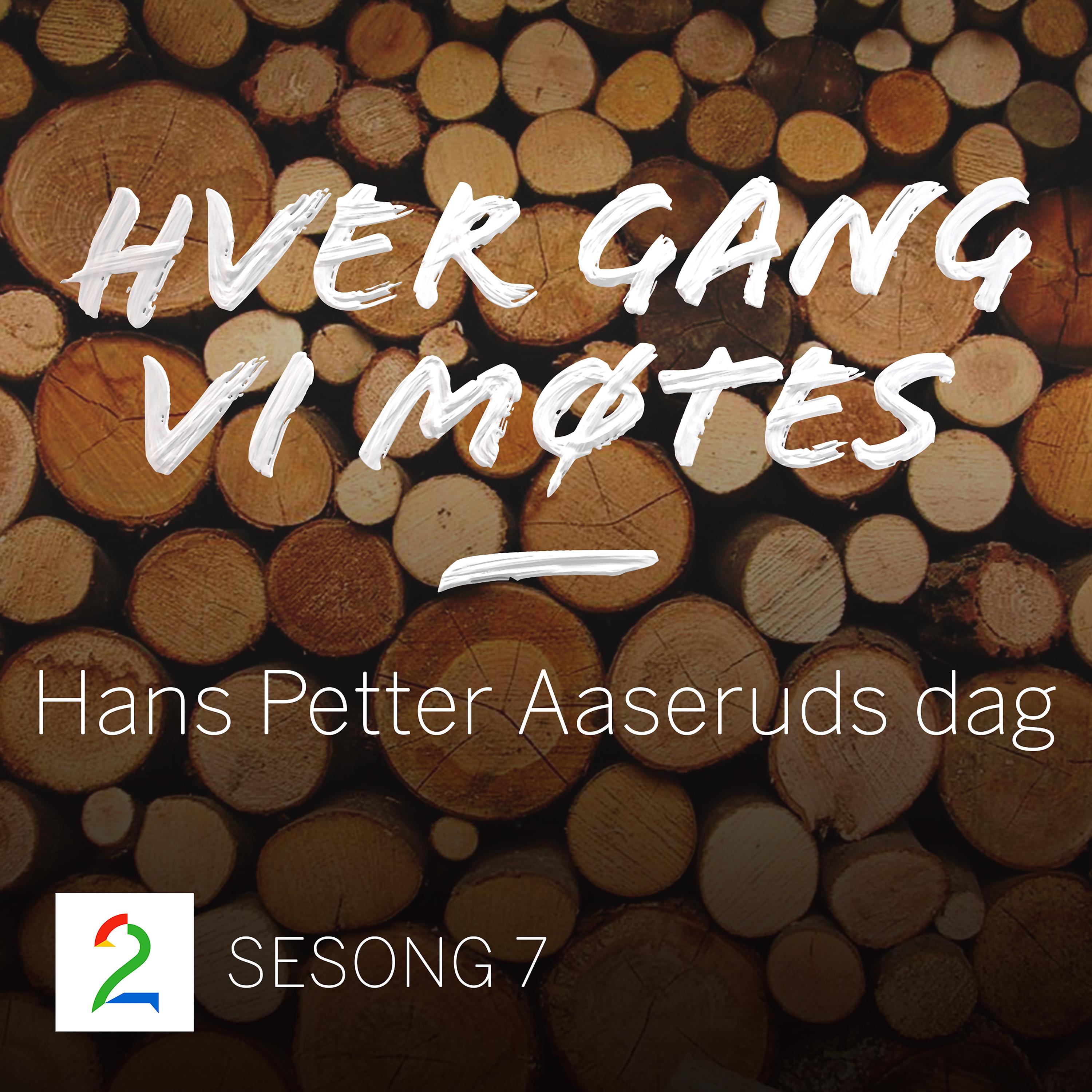 Постер альбома Hans Petter Aaseruds dag (Sesong 7)