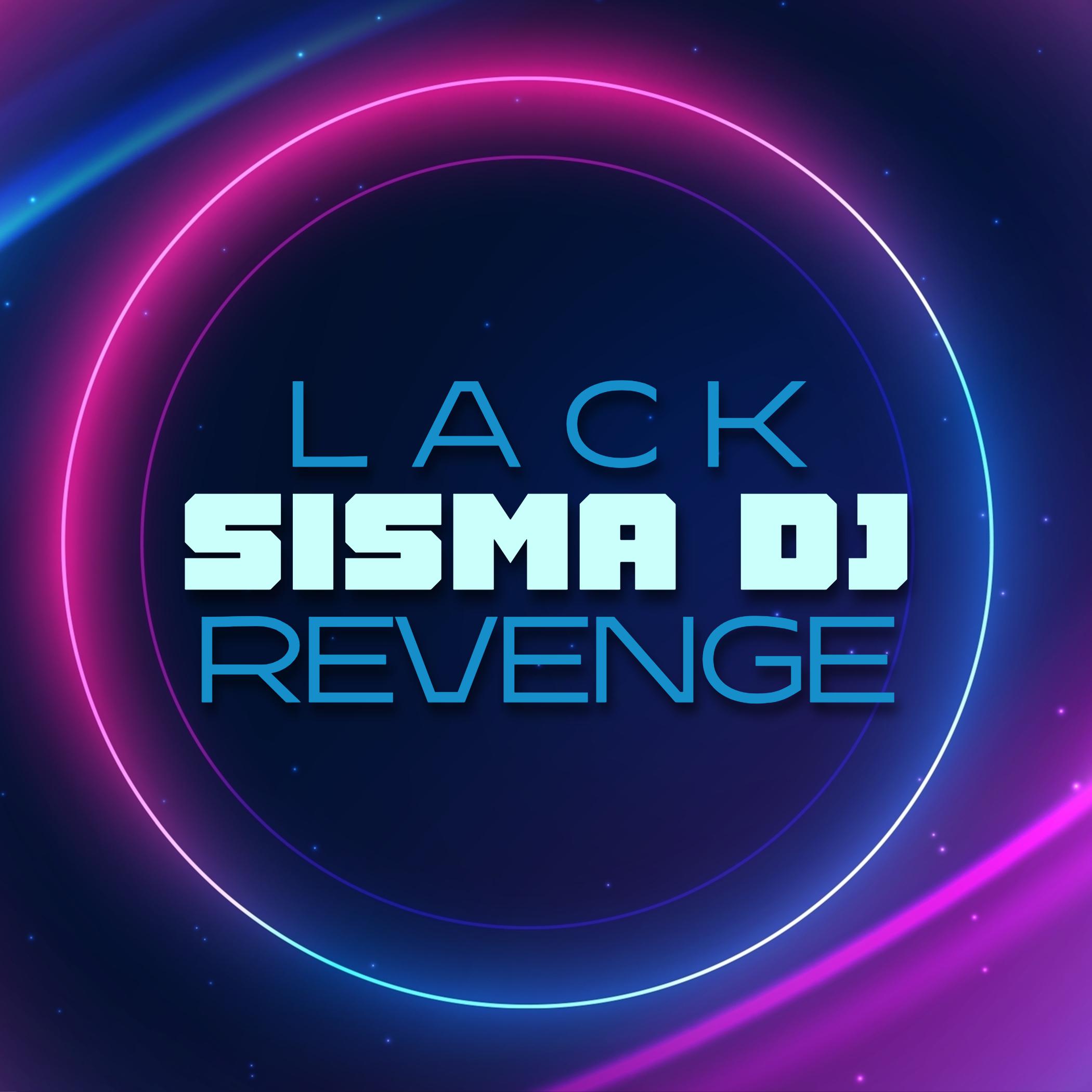 Постер альбома Lack Revenge