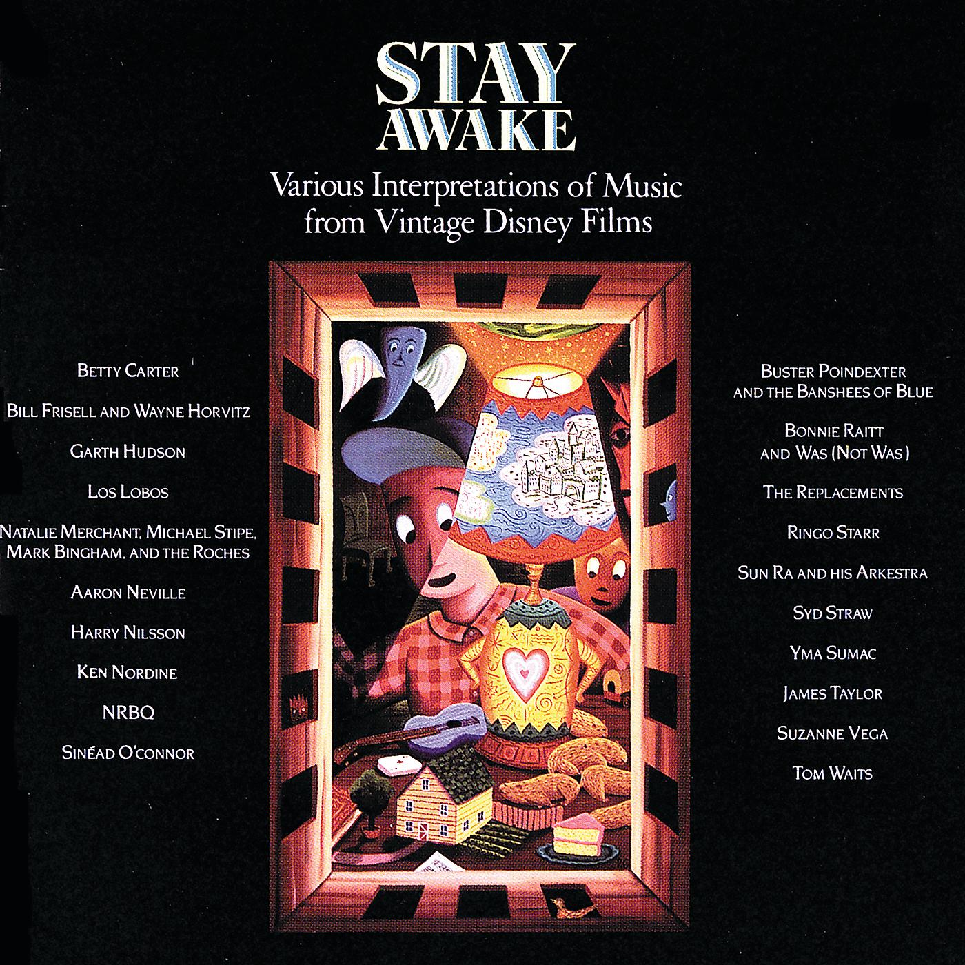 Постер альбома Stay Awake (Various Interpretations Of Music From Vintage Disney Films)